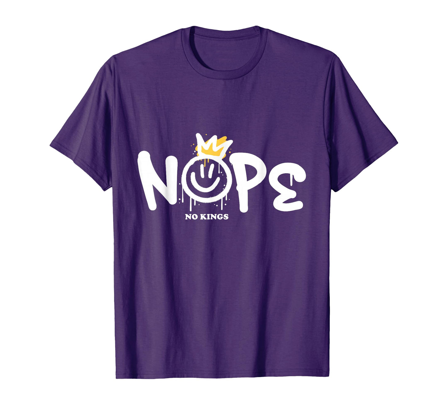 No Kings Day 2025 Protest Sign Smile Face Nope Men Women Kid T-Shirt