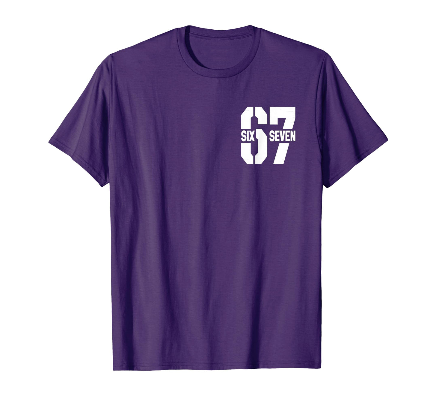 Classic 67 Meme - I Love SIX Seven T-Shirt