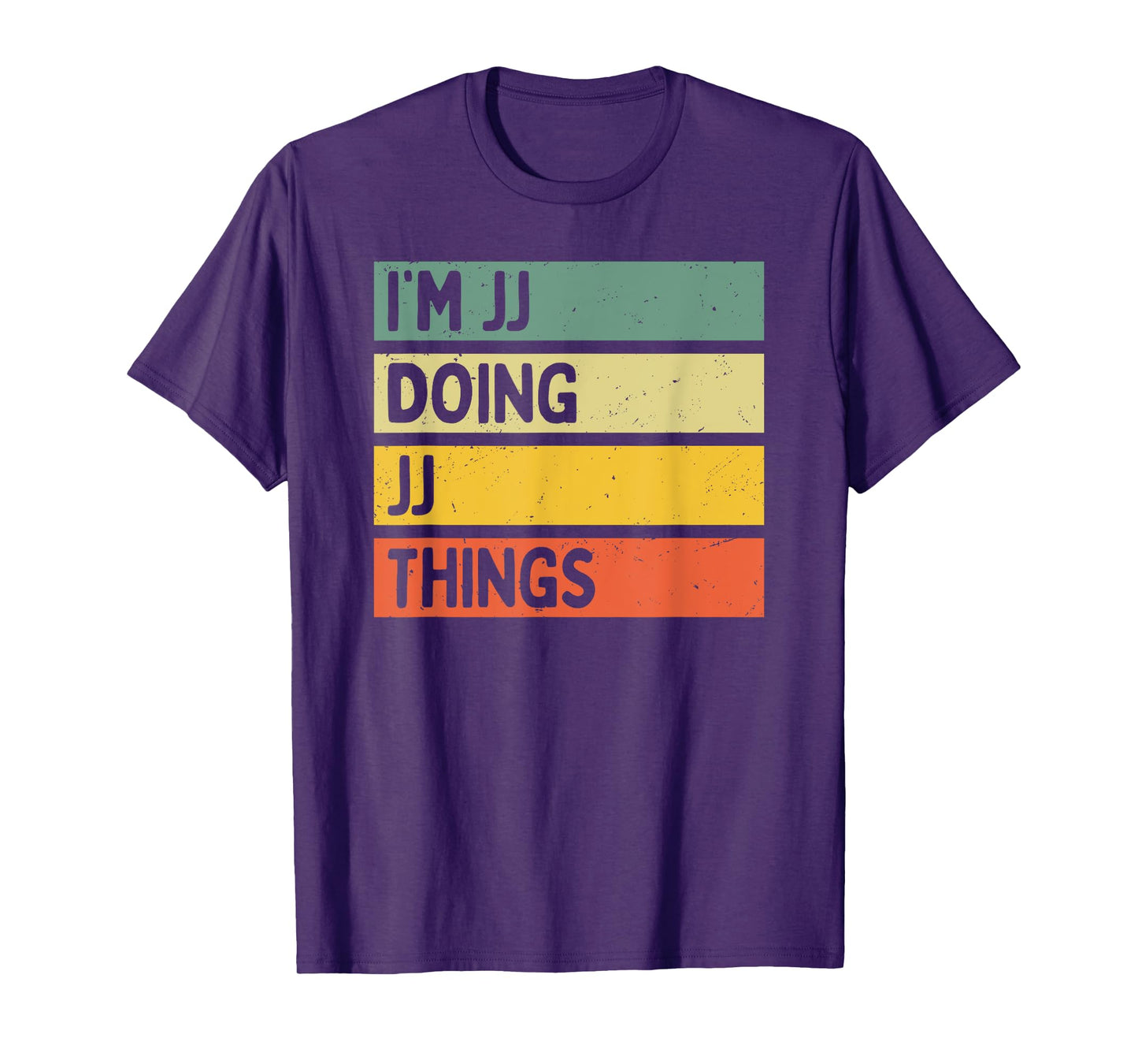 Personalized Gift Ideas Jj I'm Jj Doing Jj Things Funny Distressed Quote T-Shirt - Unisex, Black, Small