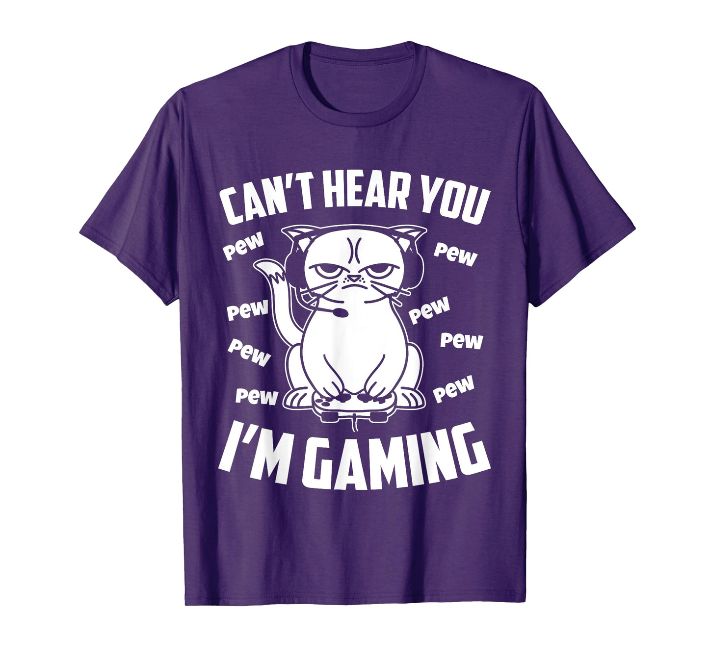 Can't hear you I'm gaming, Funny Gamer Cat T-Shirt for Men Women Girls Kids
