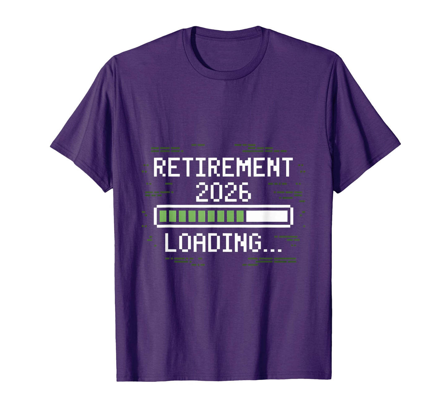 Retirement 2026 Loading Countdown in Progress Pixel T-Shirt