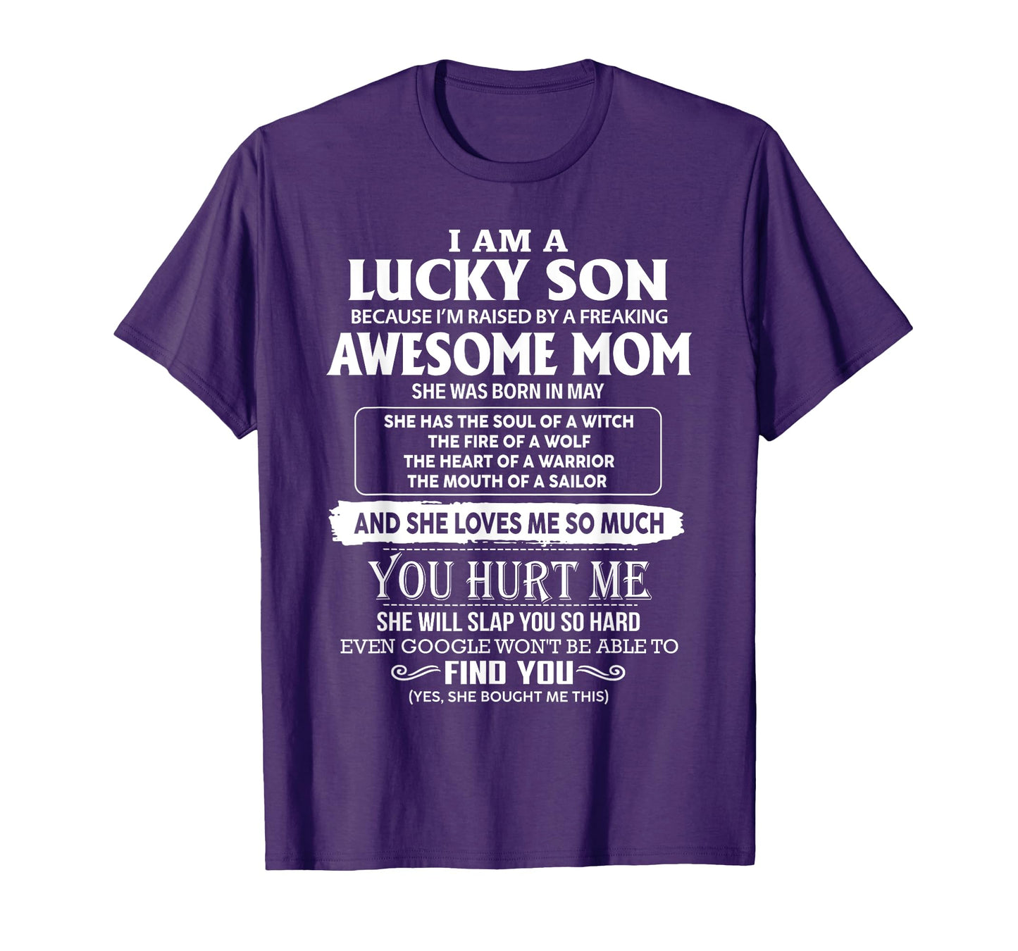 I'm A Lucky Son Of Awesome Mom She Was Born In May T-Shirt