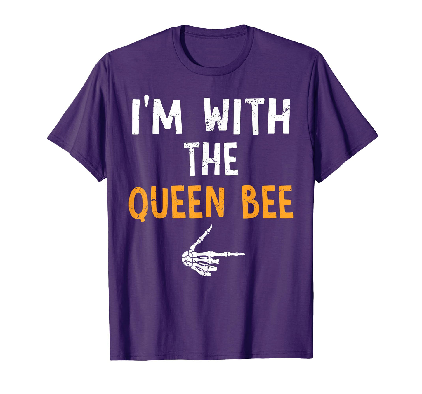 I'm with The Queen Bee Costume Halloween Matching Couple T-Shirt