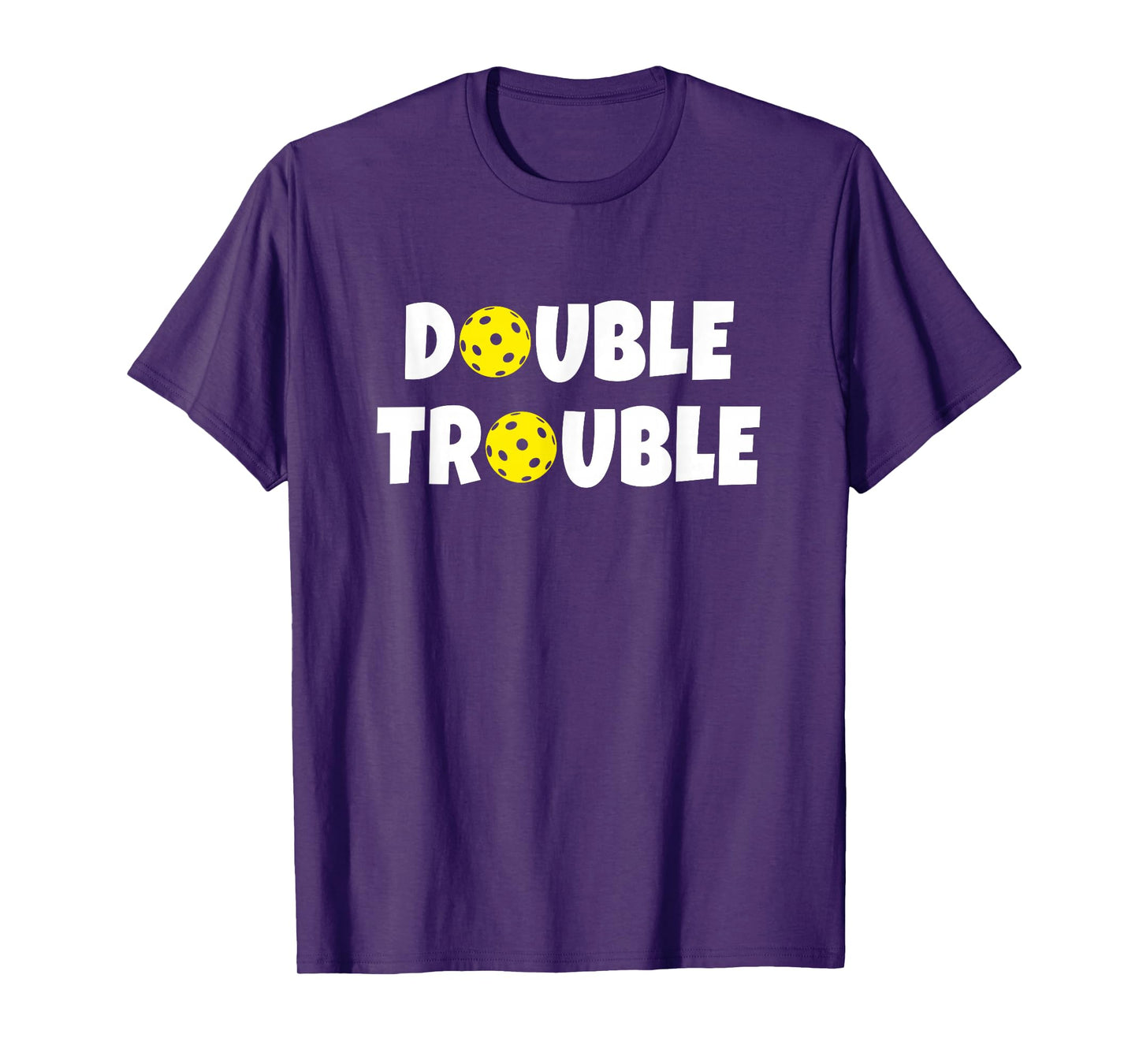 Pickleball - Funny Double Trouble Team T-Shirt T-Shirt