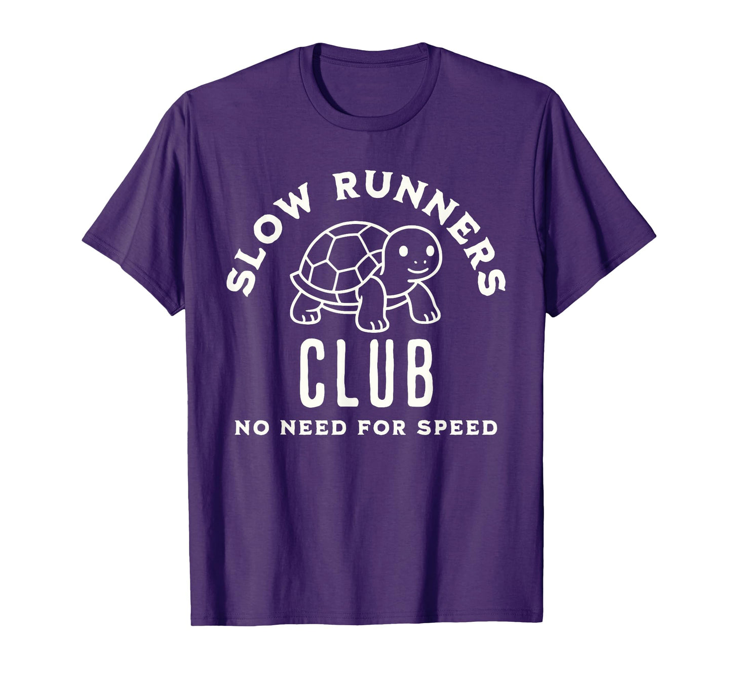 Slow Runners Club Funny Turtle No Need for Speed Jogging T-Shirt