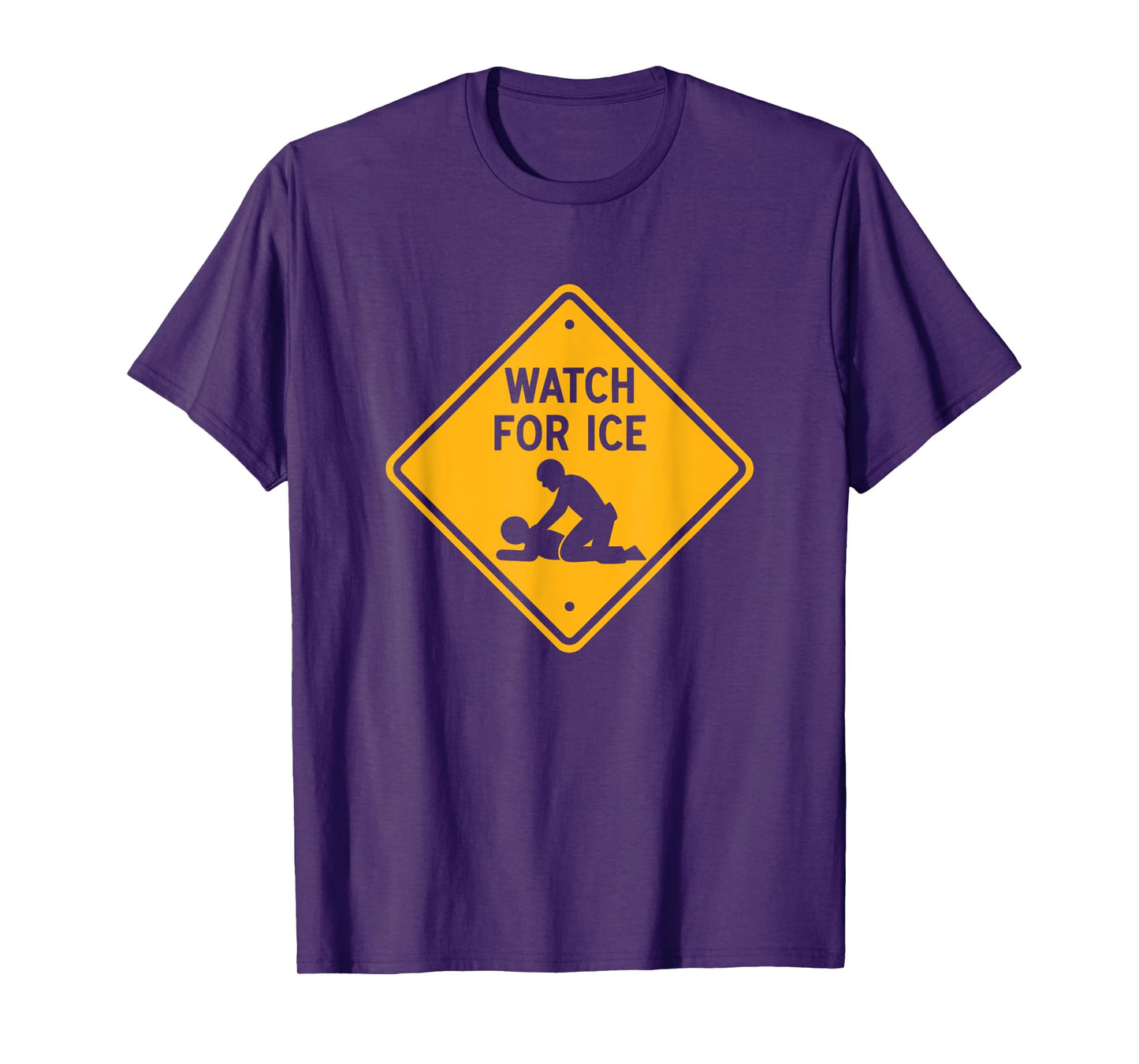 Watch for Ice Funny Highway Road Sign T-Shirt