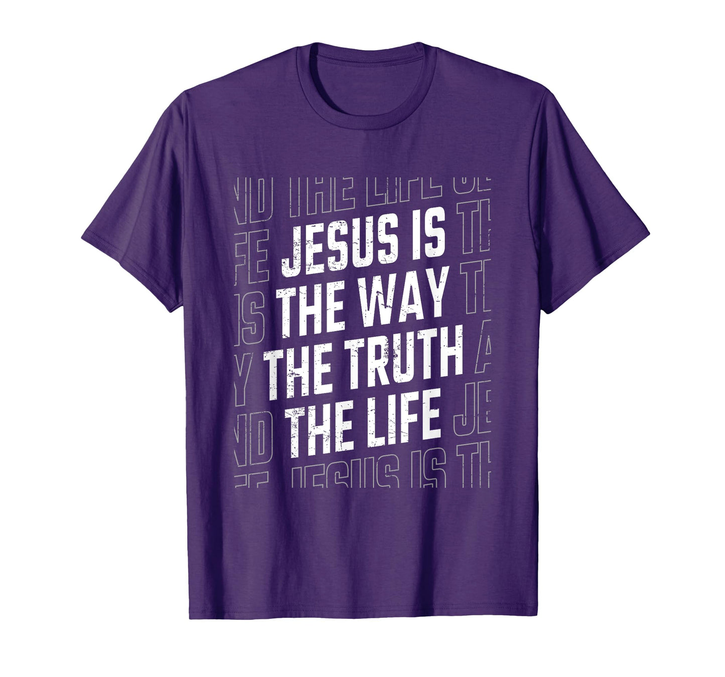 Jesus Christ Way Truth Life Women Men Family Christian Faith T-Shirt