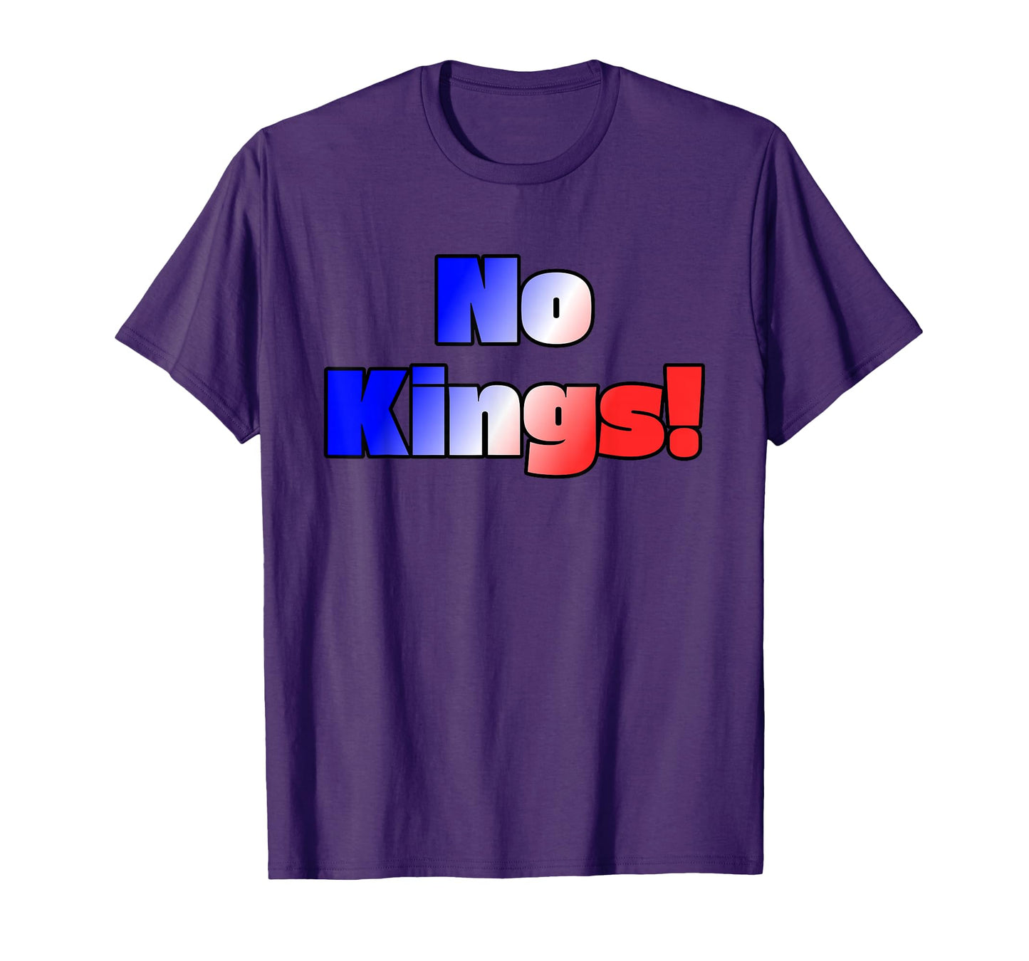 No Kings! in Red, White, and Blue Color Gradient T-Shirt