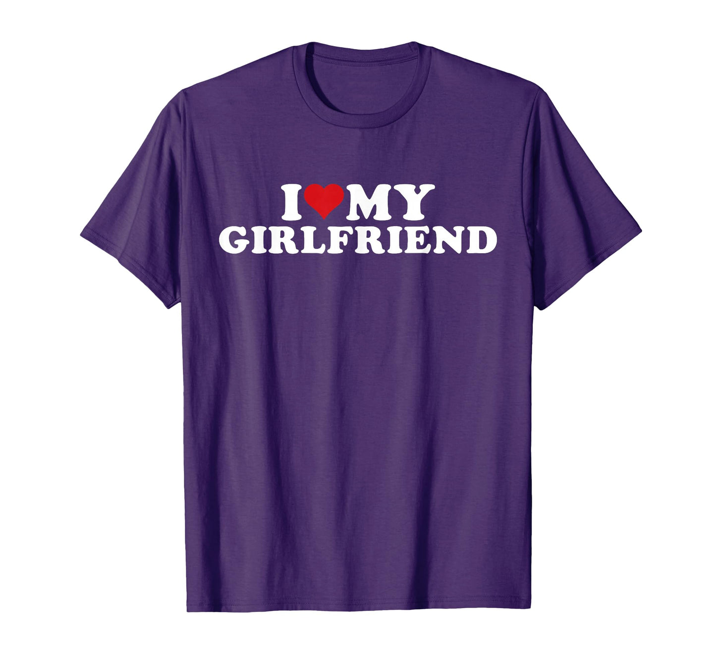 I Love My Beautiful Girlfriend I Heart My Beautiful Gf T-Shirt