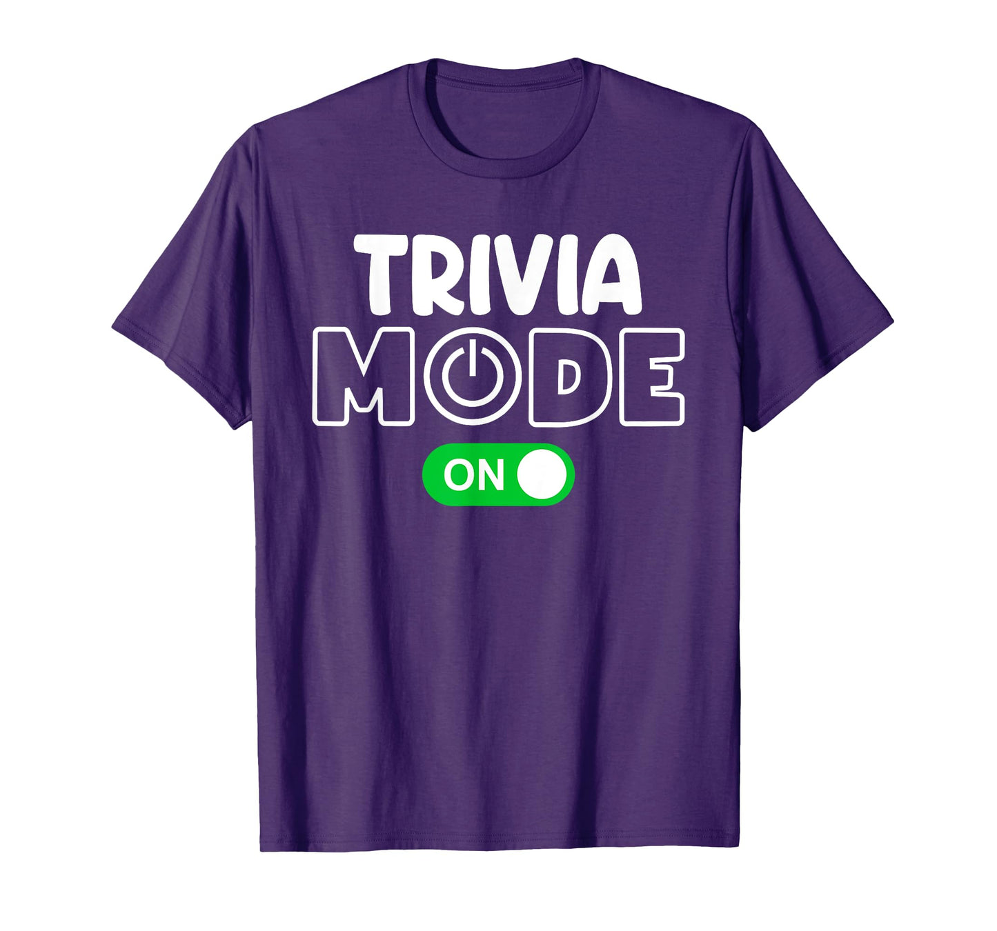 Trivia Mode On Cool Shirt for Trivia Lovers Shirt Men Women T-Shirt