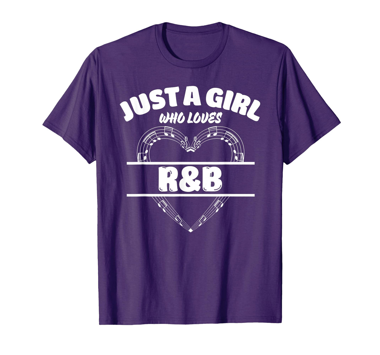 Just A Girl Who Loves R&B, Music Lover T-Shirt