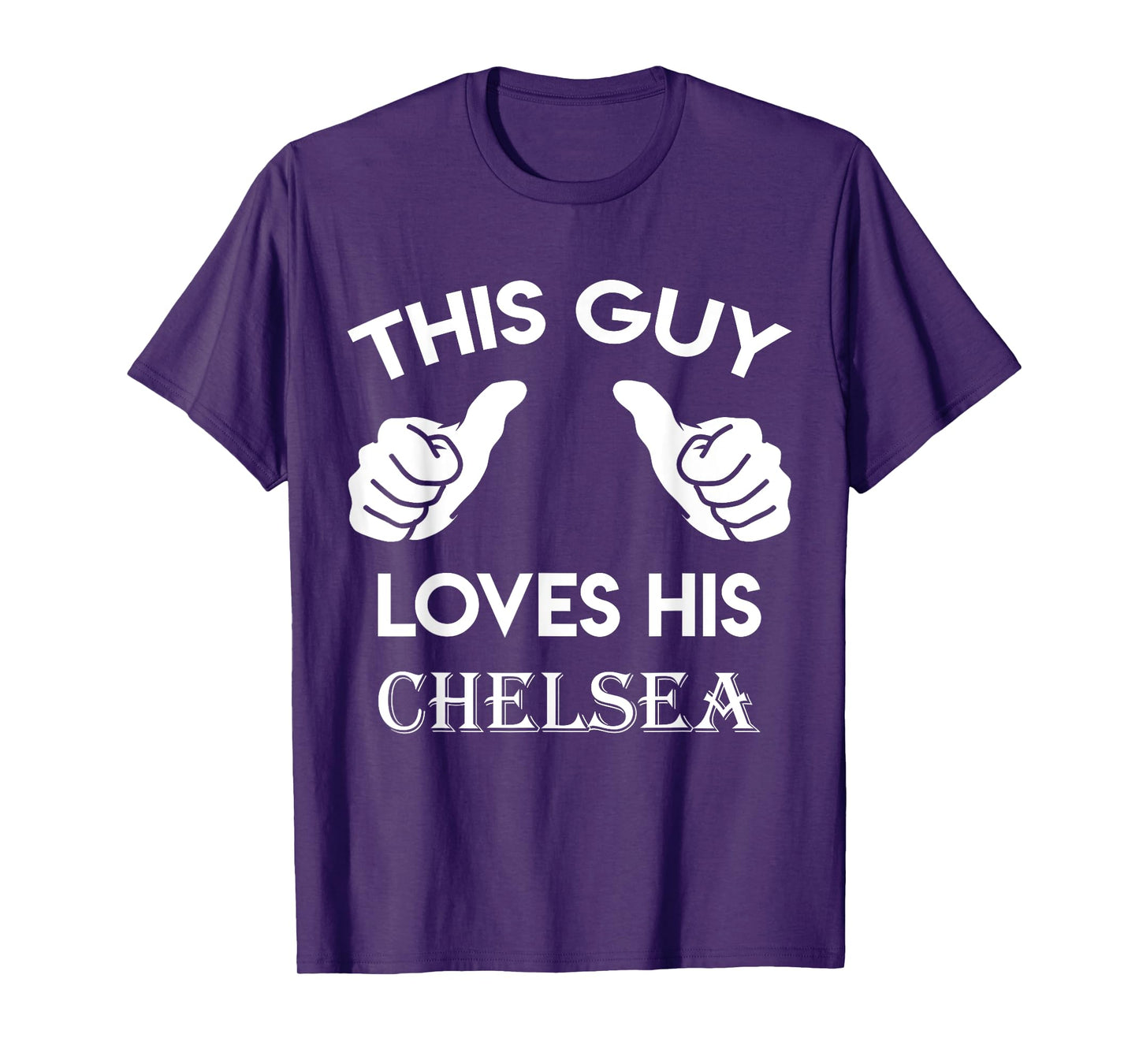 This guy loves his CHELSEA gift valentine heart belongs 3 T-Shirt