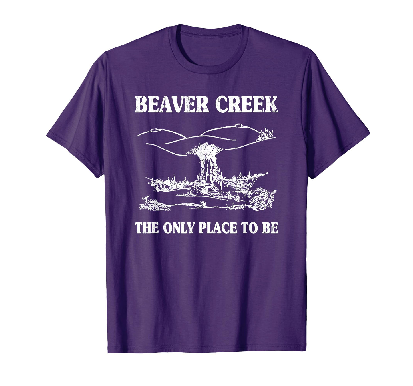 Beaver Creek The Only Place To Be, Funny Lesbian T-Shirt