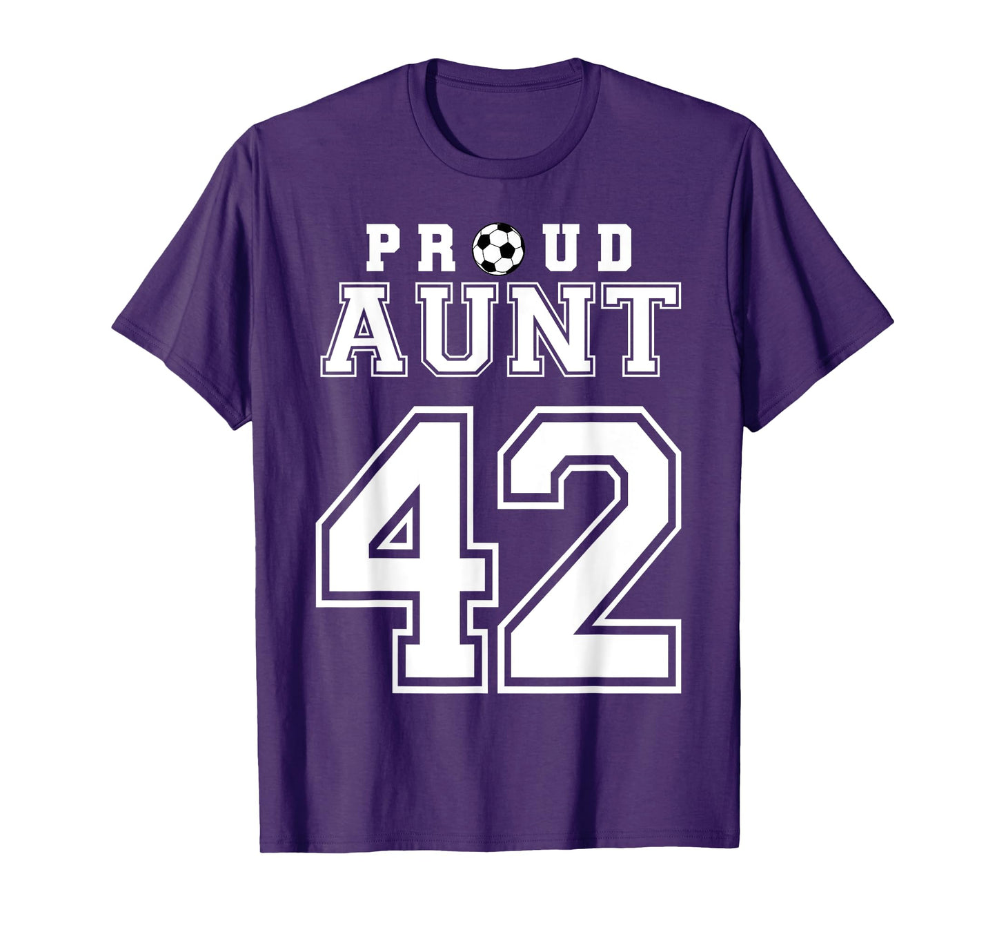 Number 42 Custom Proud Soccer Futbol Aunt Personalized T-Shirt