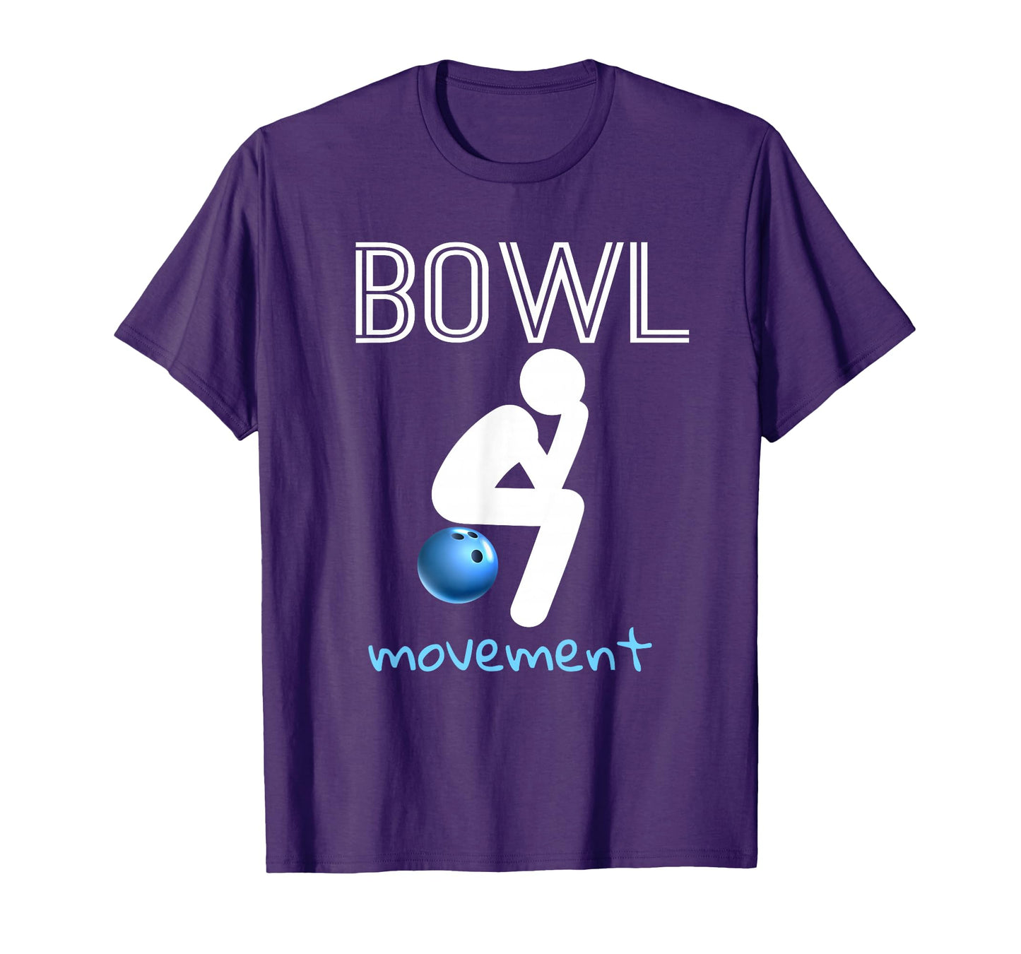 Bowl Movements Shirt Bowl Movement Shirt Funny Bowling T-Shirt