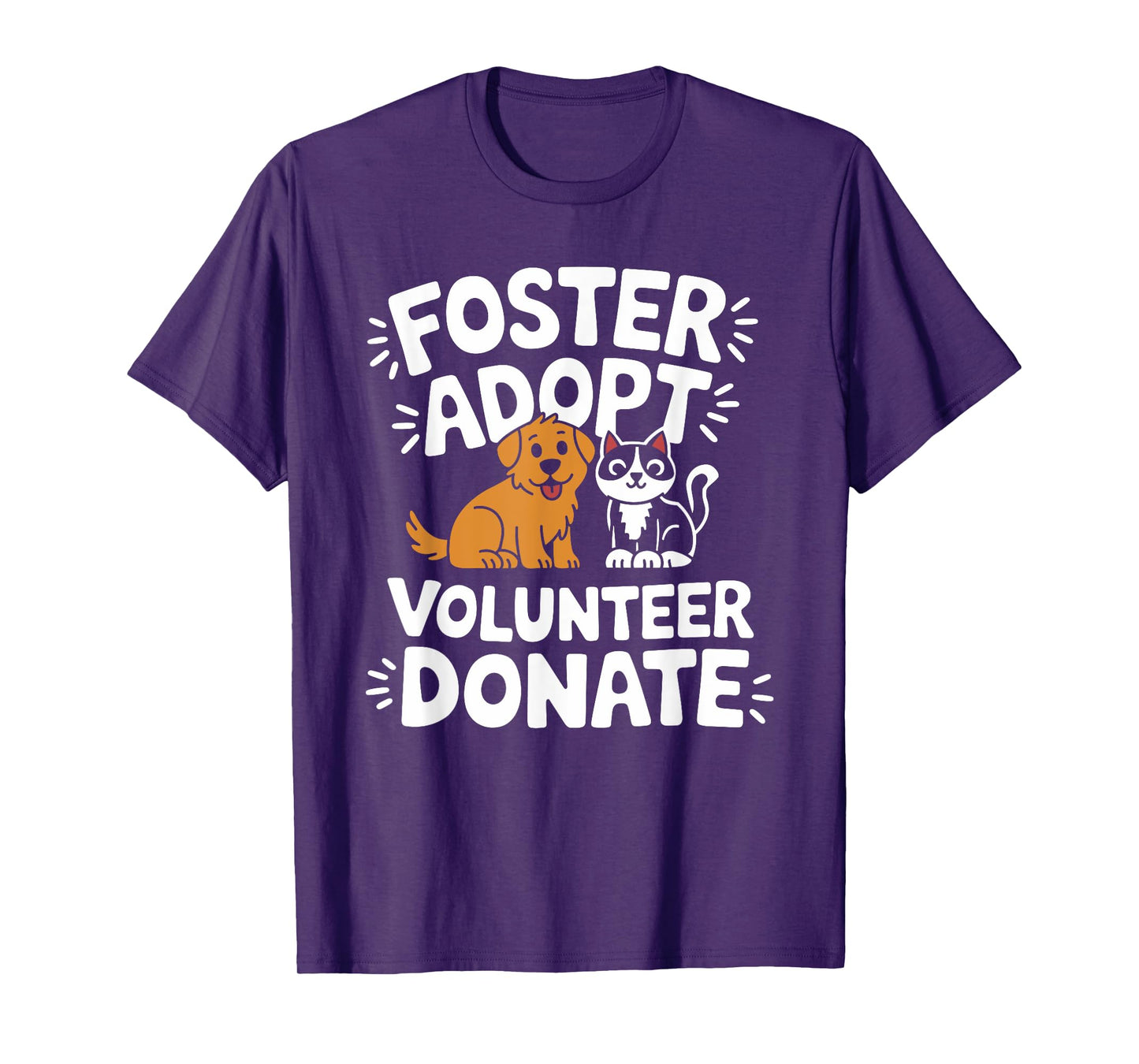 Save Pet Foster Adopt Volunteer Donate, Dog and Cat Rescue T-Shirt for Men Women Girls Kids