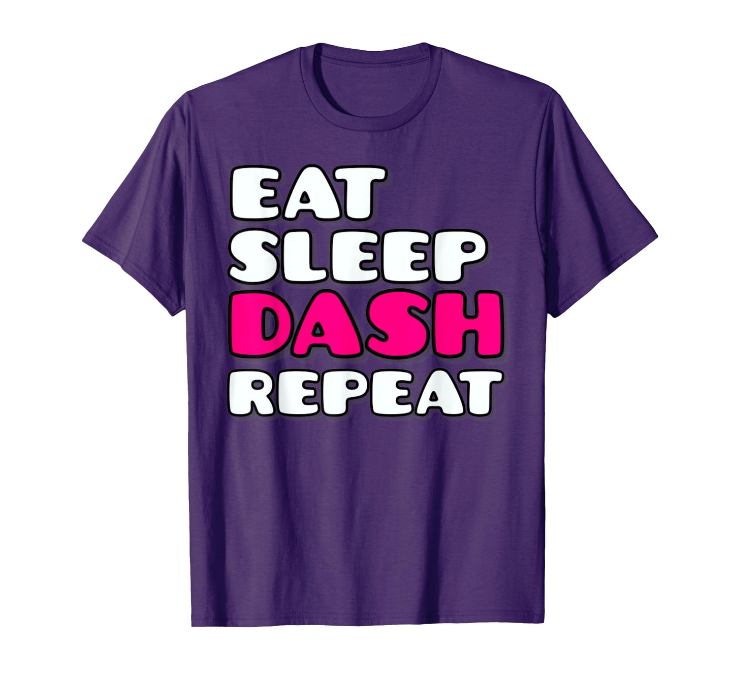 Eat Sleep Dash Repeat Video Game Geometry Video Gamer T-Shirt