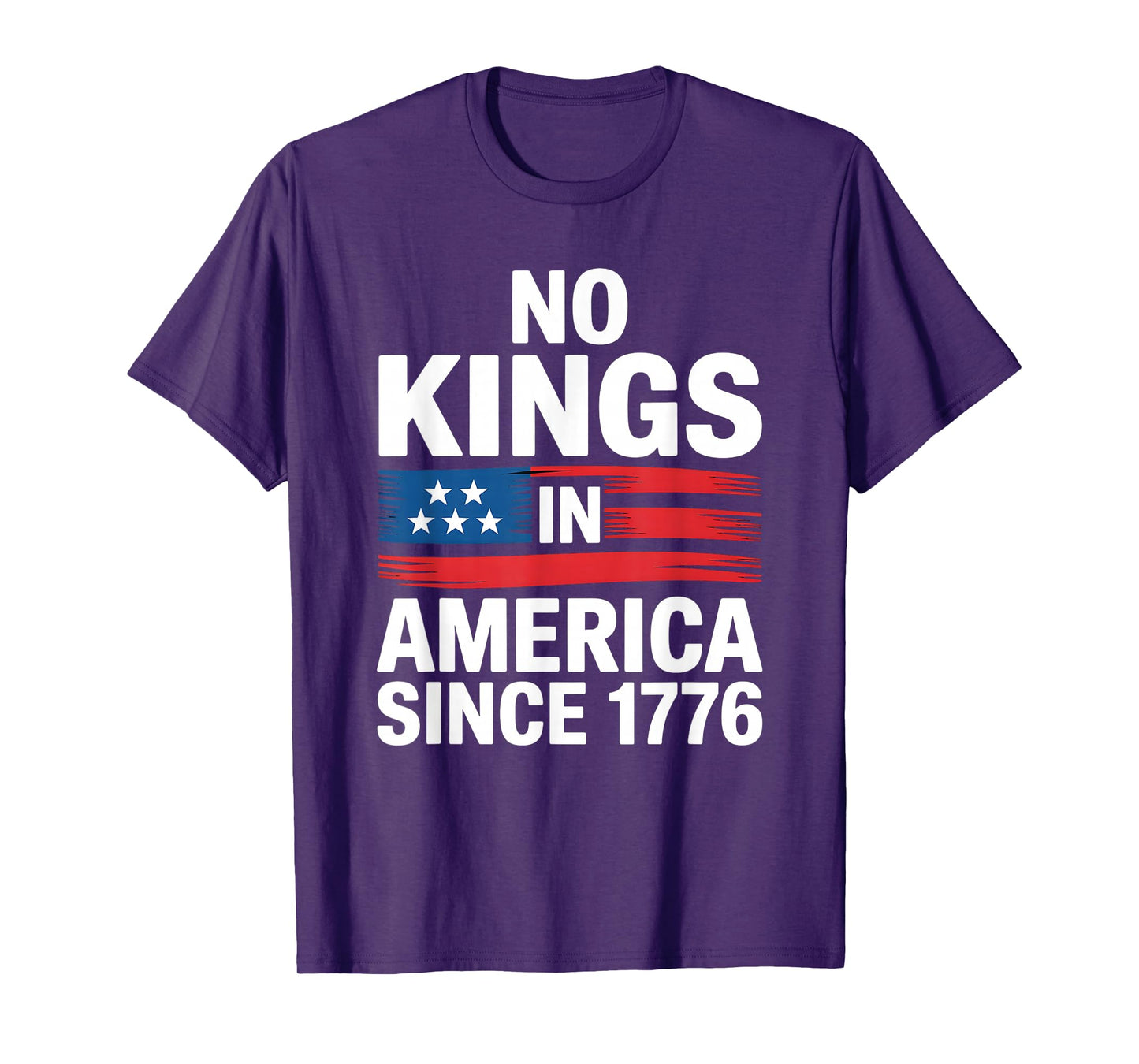 No Kings Since 1776 Democracy Protest No Kings Patriotic T-Shirt
