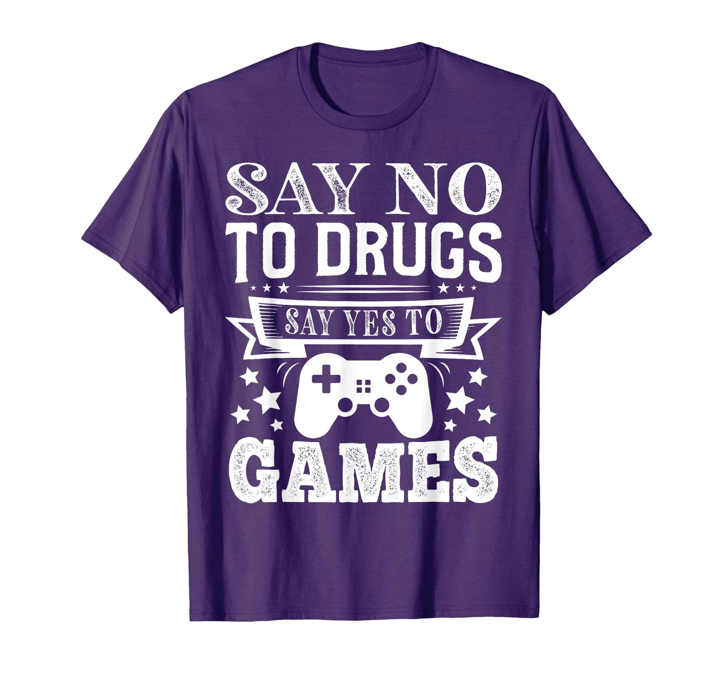 Say No To Drugs Say Yes To Games Red Ribbon Week Anti Drug T-Shirt
