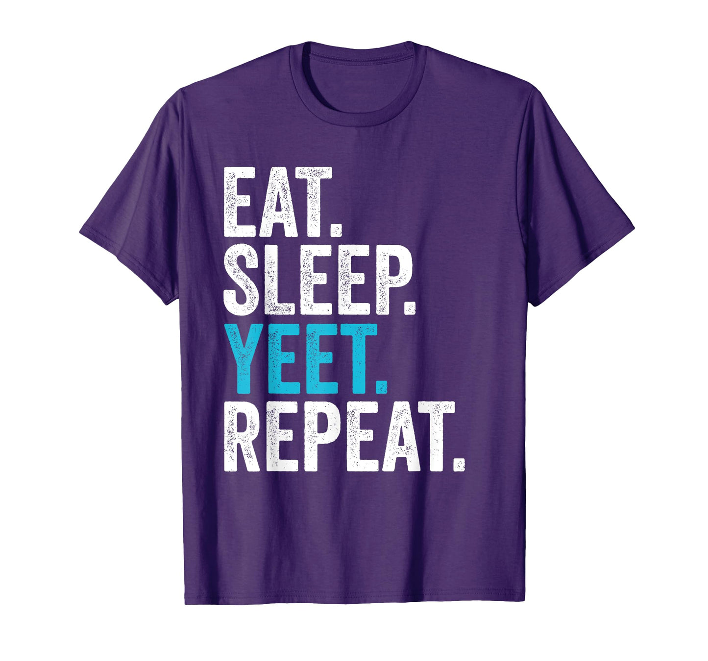 Vintage Retro Eat Sleep Yeet Repeat T-Shirt