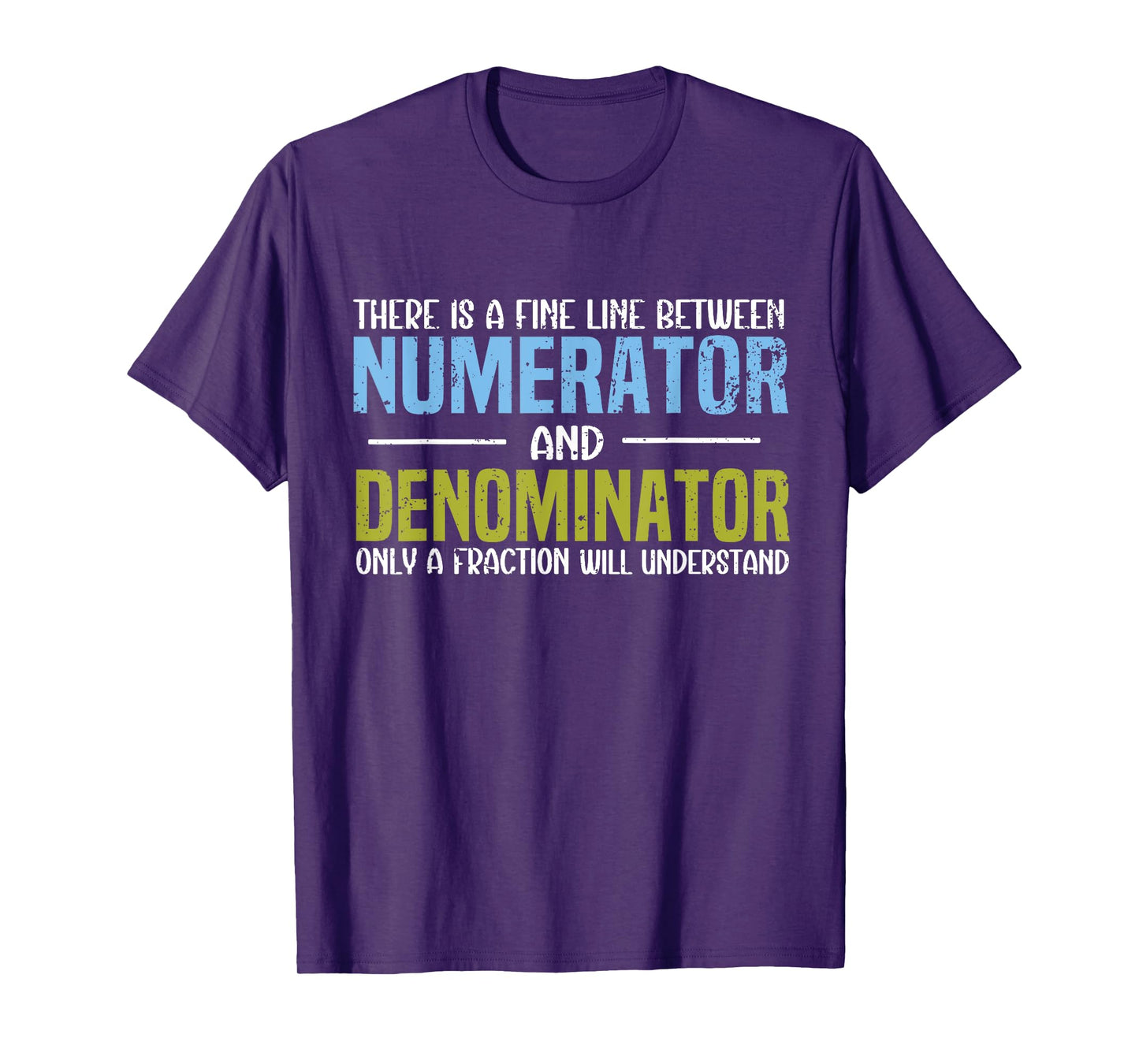 Funny Math Teacher Joke Men Women Fun Best Math Quotes T-Shirt