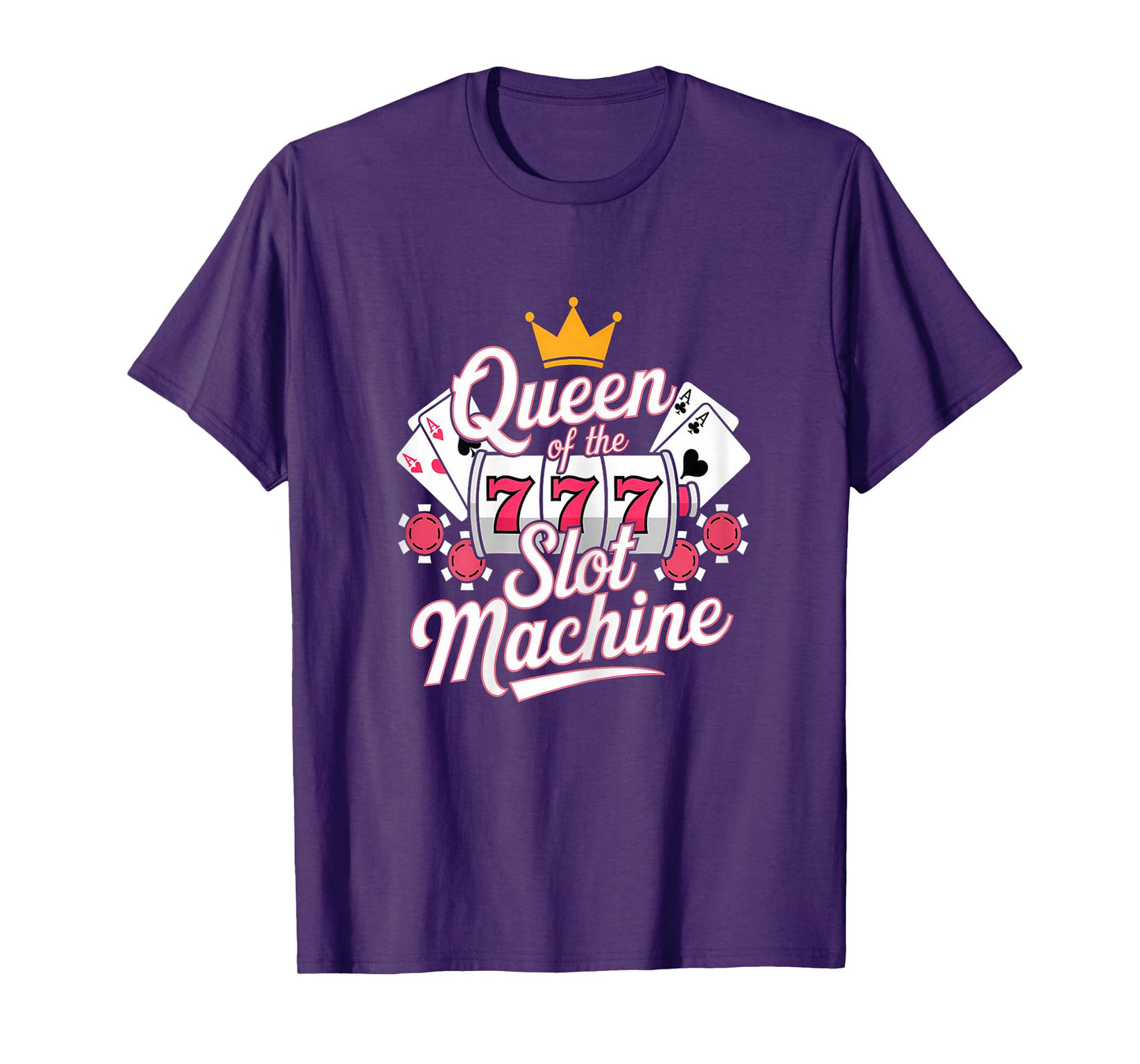 Slot Machine Queen Gambler Funny Casino Gambling T-Shirt