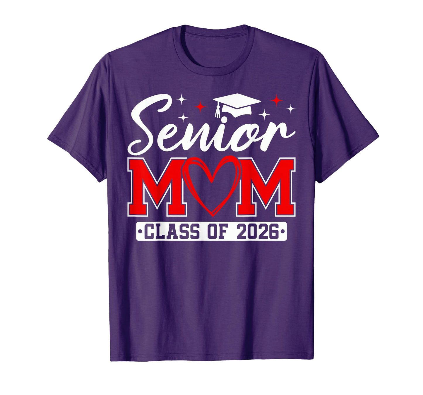 Senior Mom Class of 2026 Proud Mom Of A 2026 Graduate T-Shirt