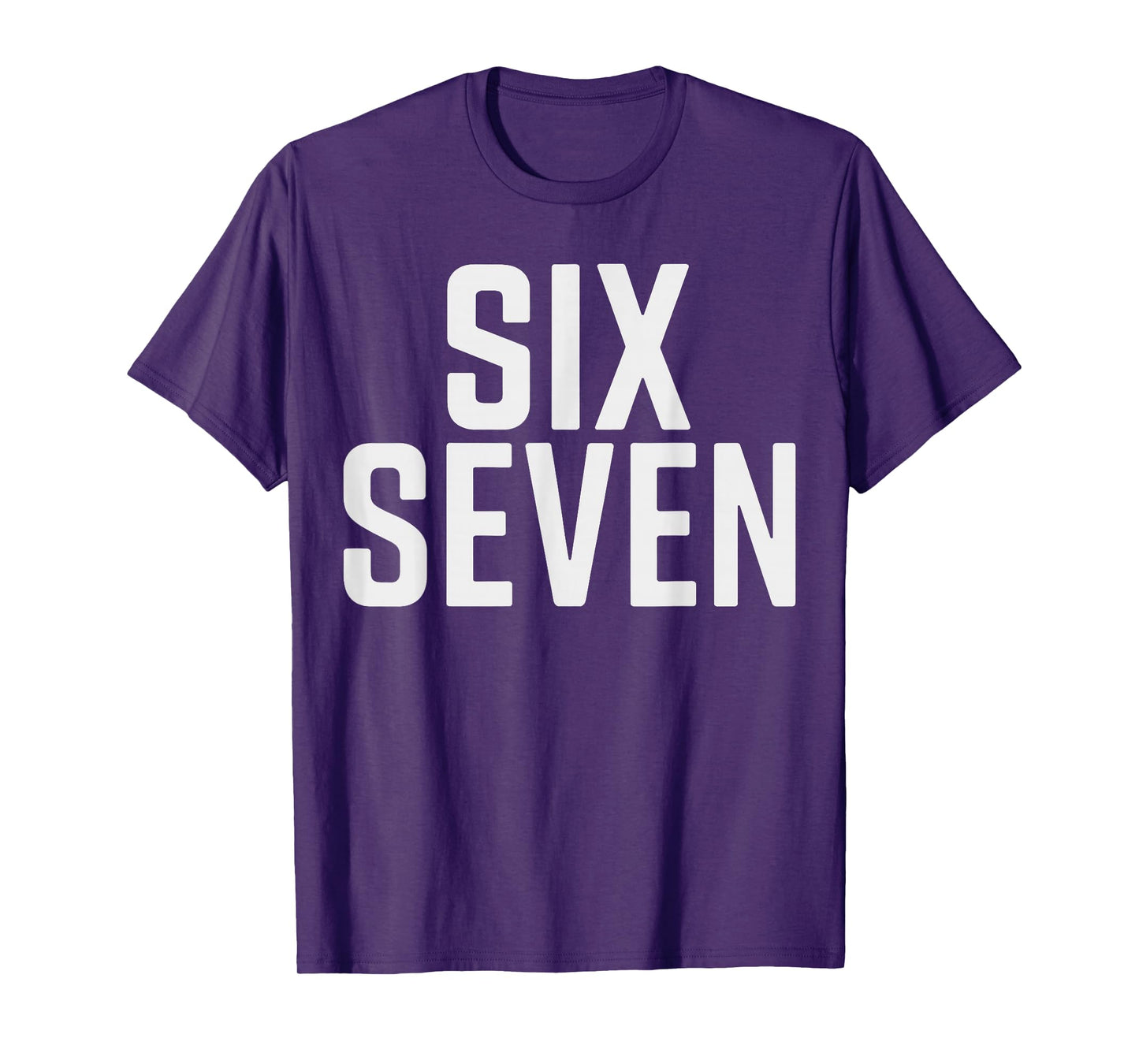 Fun Six Seven 6 7 Meme Design 6 7 T-Shirt