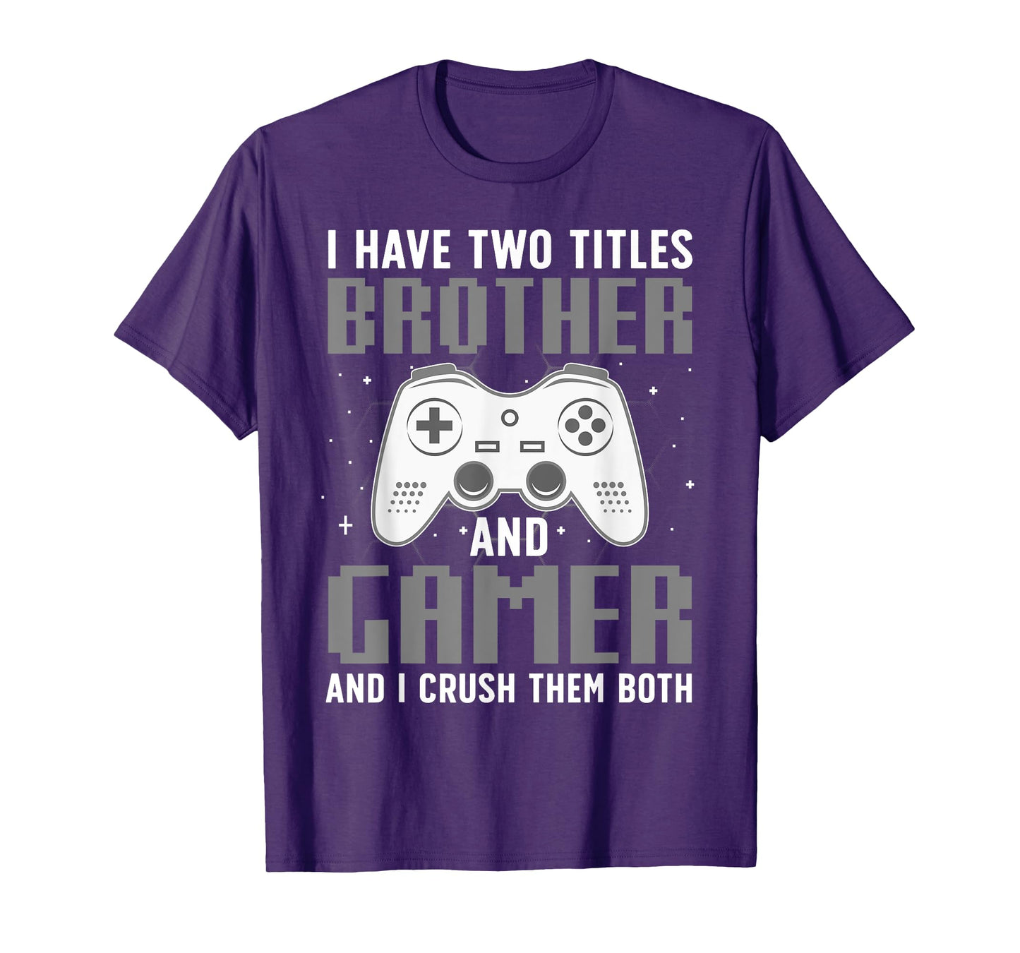 Funny Gaming Design For Brother Gamer Boys Kids Gaming Lover T-Shirt