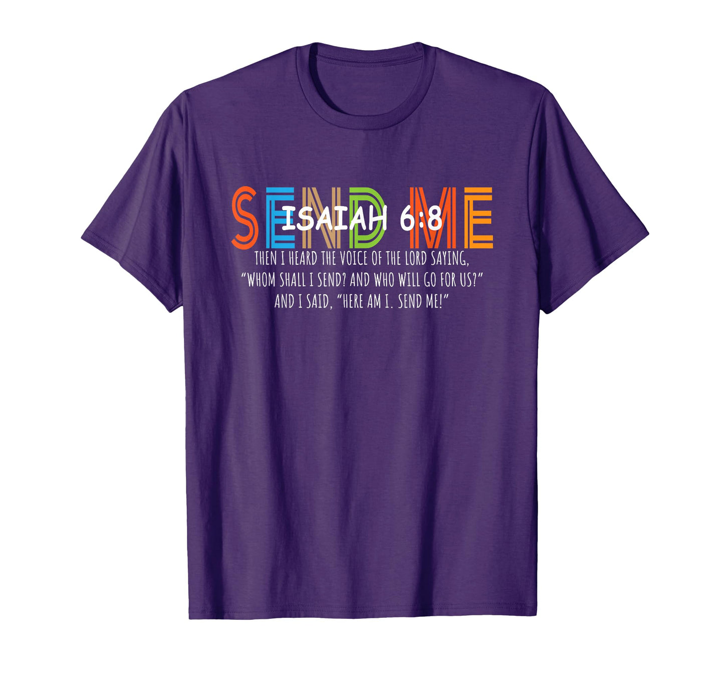 Send Me Jesus Bible Verse Christian Apparel Religious Faith T-Shirt