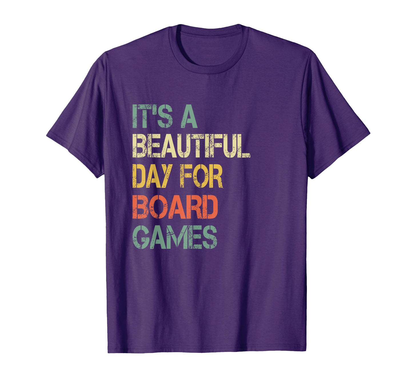 Funny It's Beautiful Day for Board Games Great Game Night T-Shirt