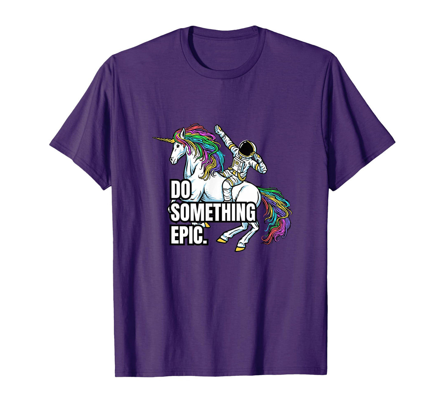 Funny Spacecore Motivational Graphic, Do Something Epic T-Shirt