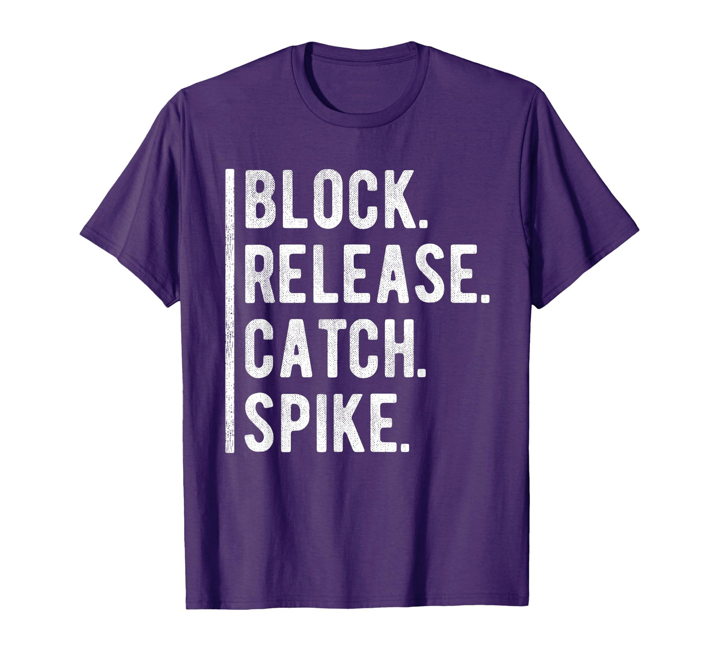 Block Release Catch Spike Grunge National Tight Ends Day T-Shirt