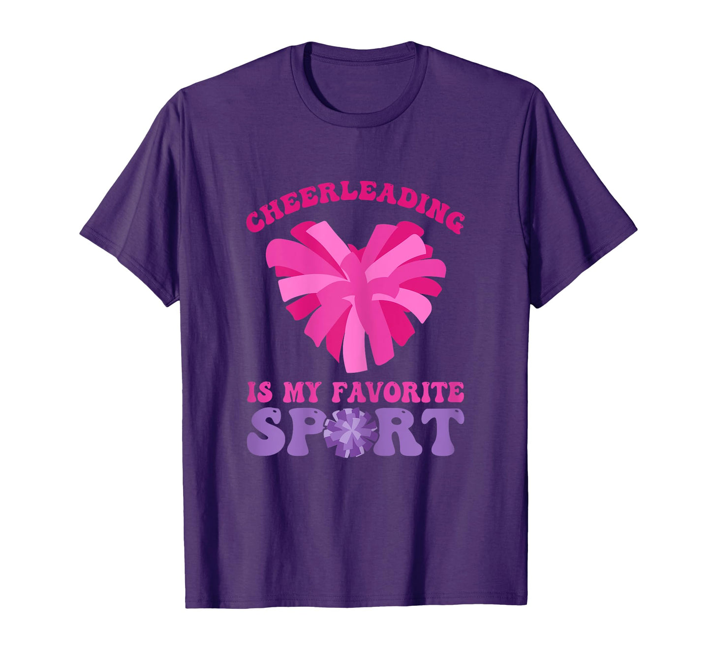 Cheerleading Is My Favorite Sport - Cheer and Cheerleader T-Shirt