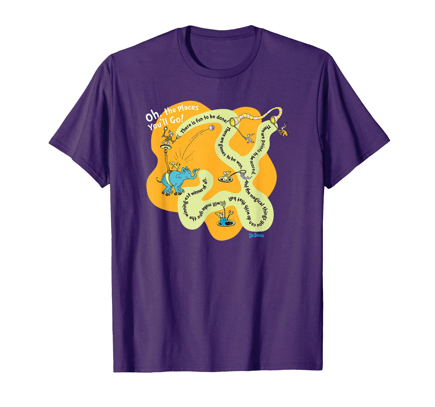 Dr. Seuss Oh The Places You'll Go - Games To Be Won T-shirt T-Shirt