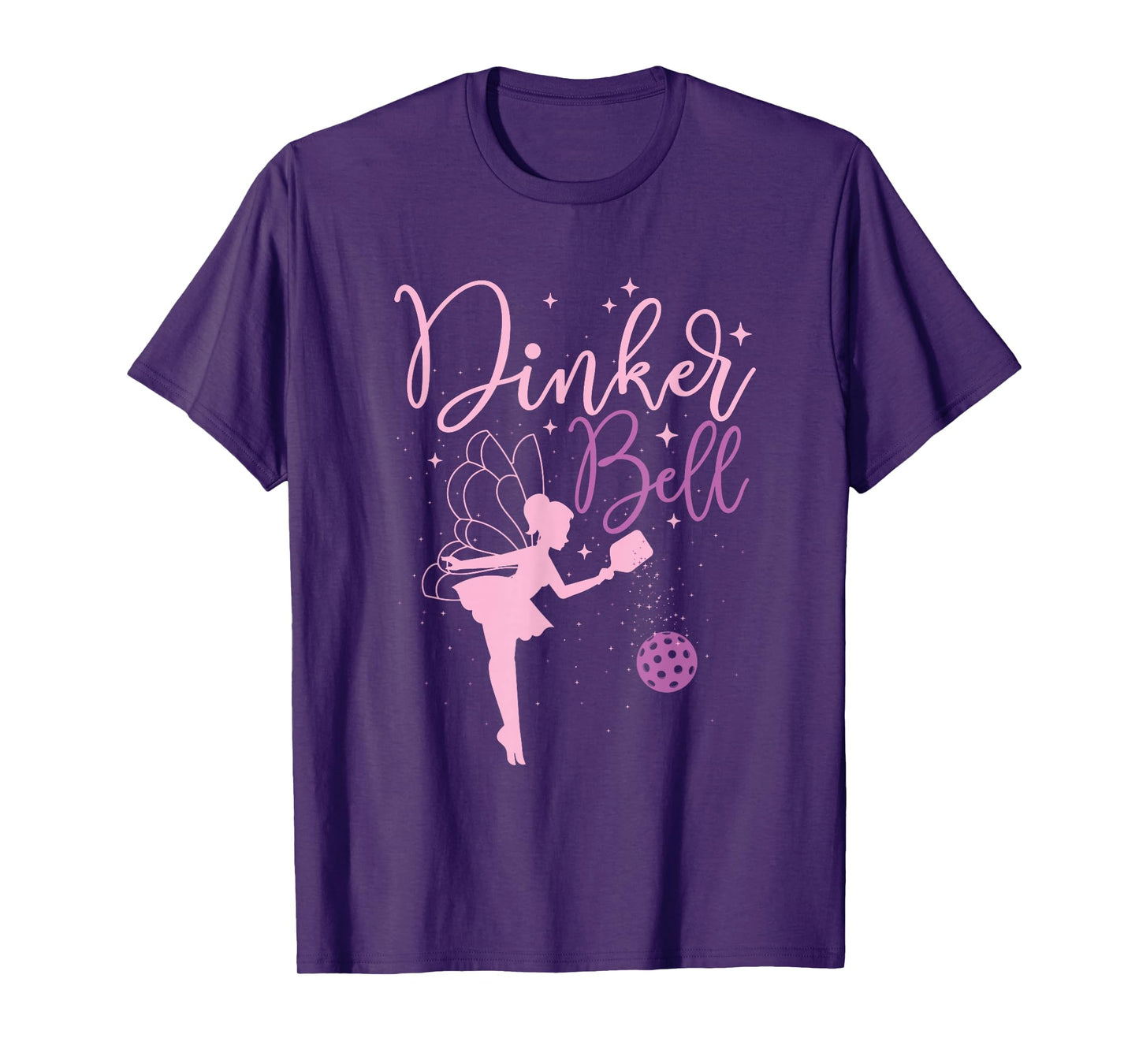 Dinker Bell - Pickleball Player Pickleballers Sports Lover T-Shirt