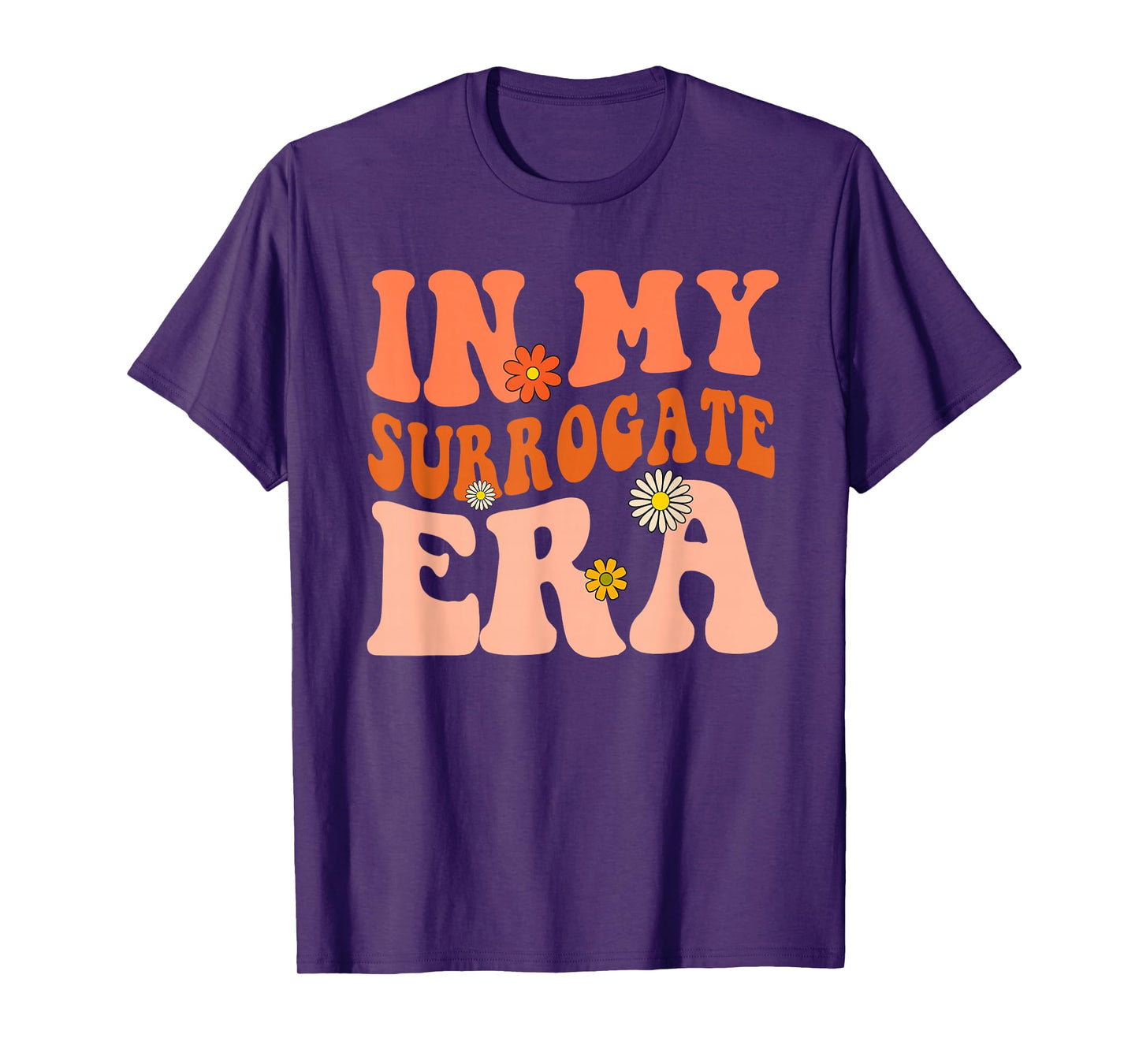 In My Surrogate Era Funny Surrogate Transfer Day Women T-Shirt