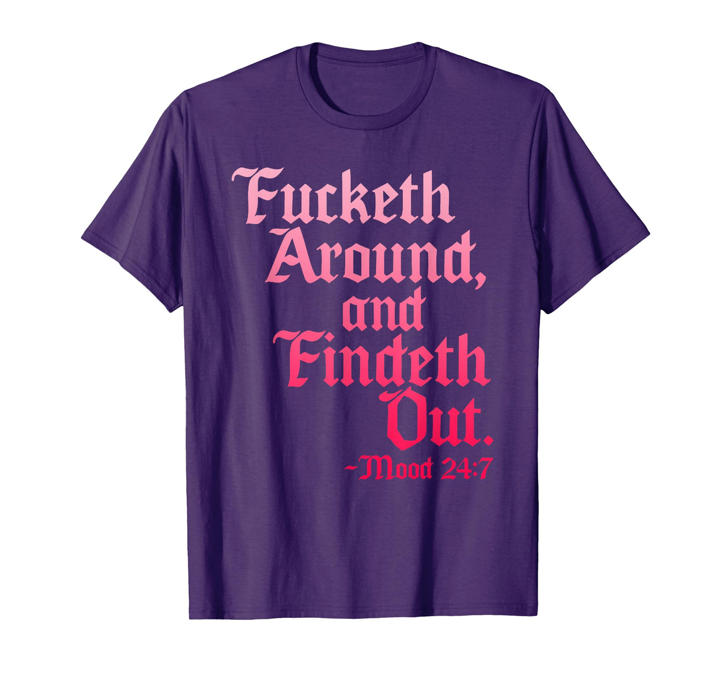 FAFO Funk Around And Find Out T-Shirt
