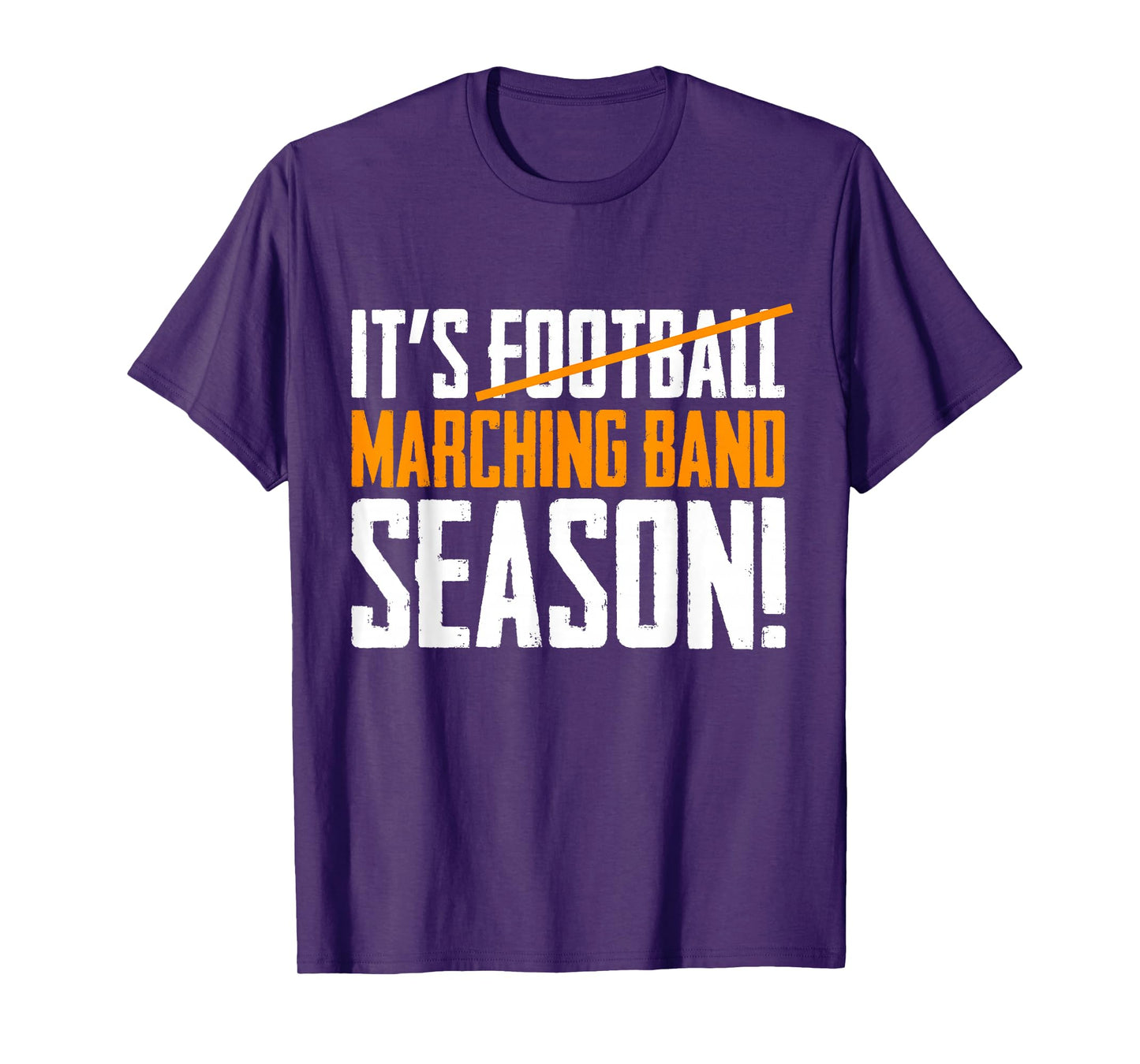 It's Marching Band Season Not Football T-Shirt