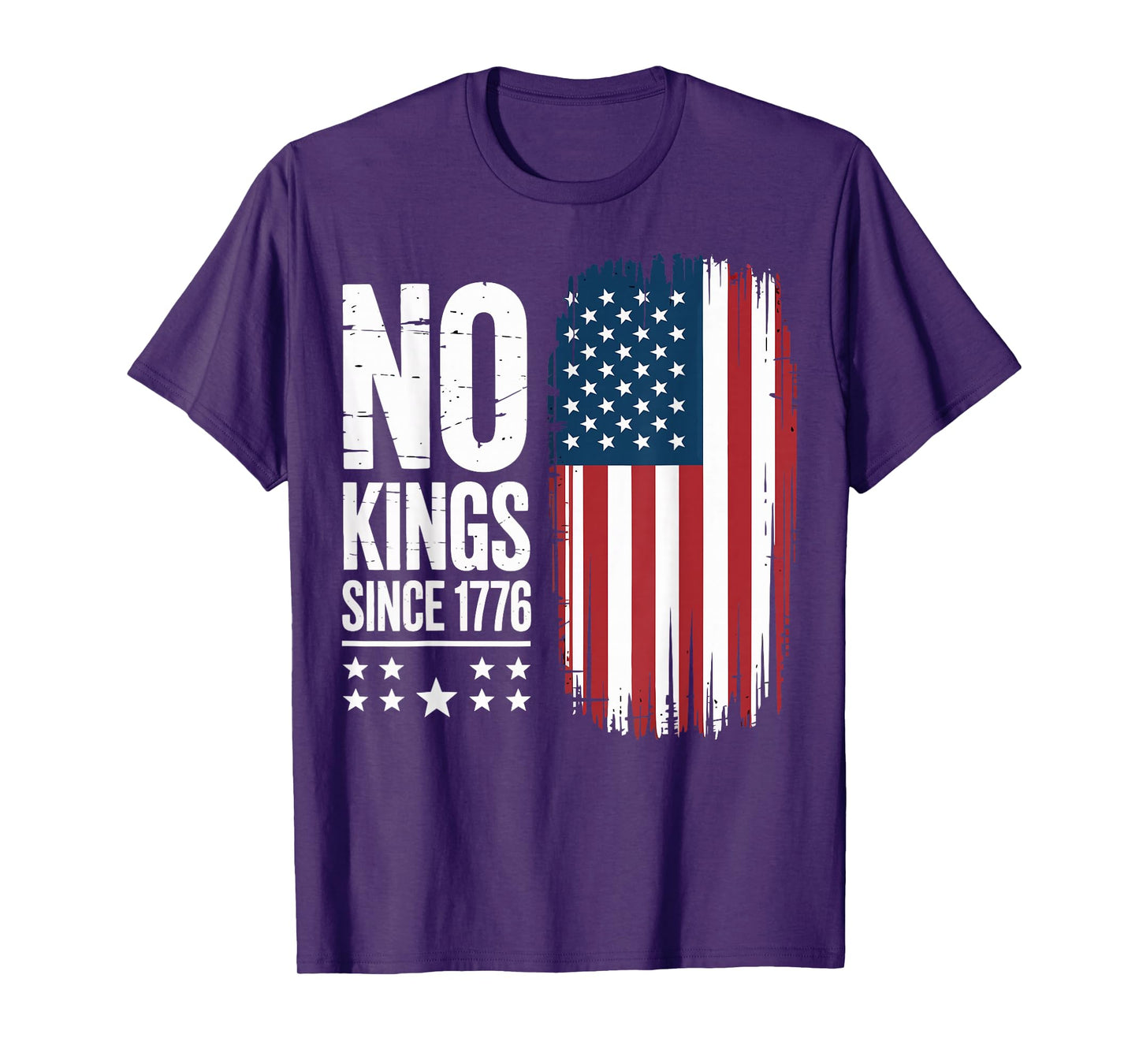 No Kings in America Since 1776 Independence Day T-Shirt
