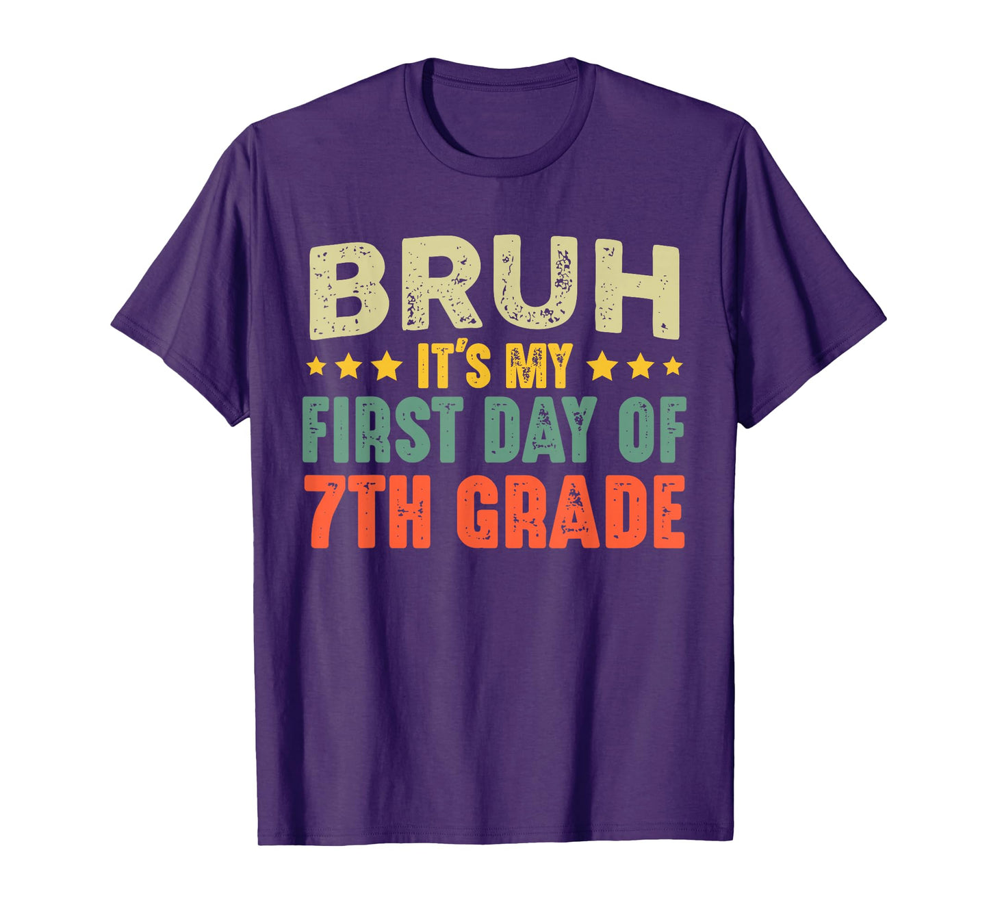 Bruh It's My First Day Of 7th Grade Vintage Back To School T-Shirt