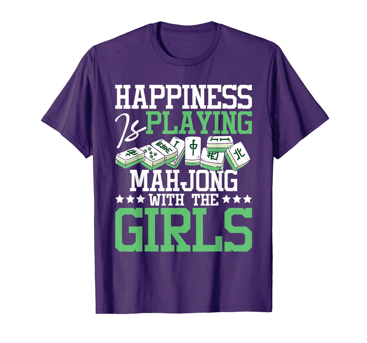 Happiness Is Playing Mahjong - Casino Player Tiles Gambling T-Shirt