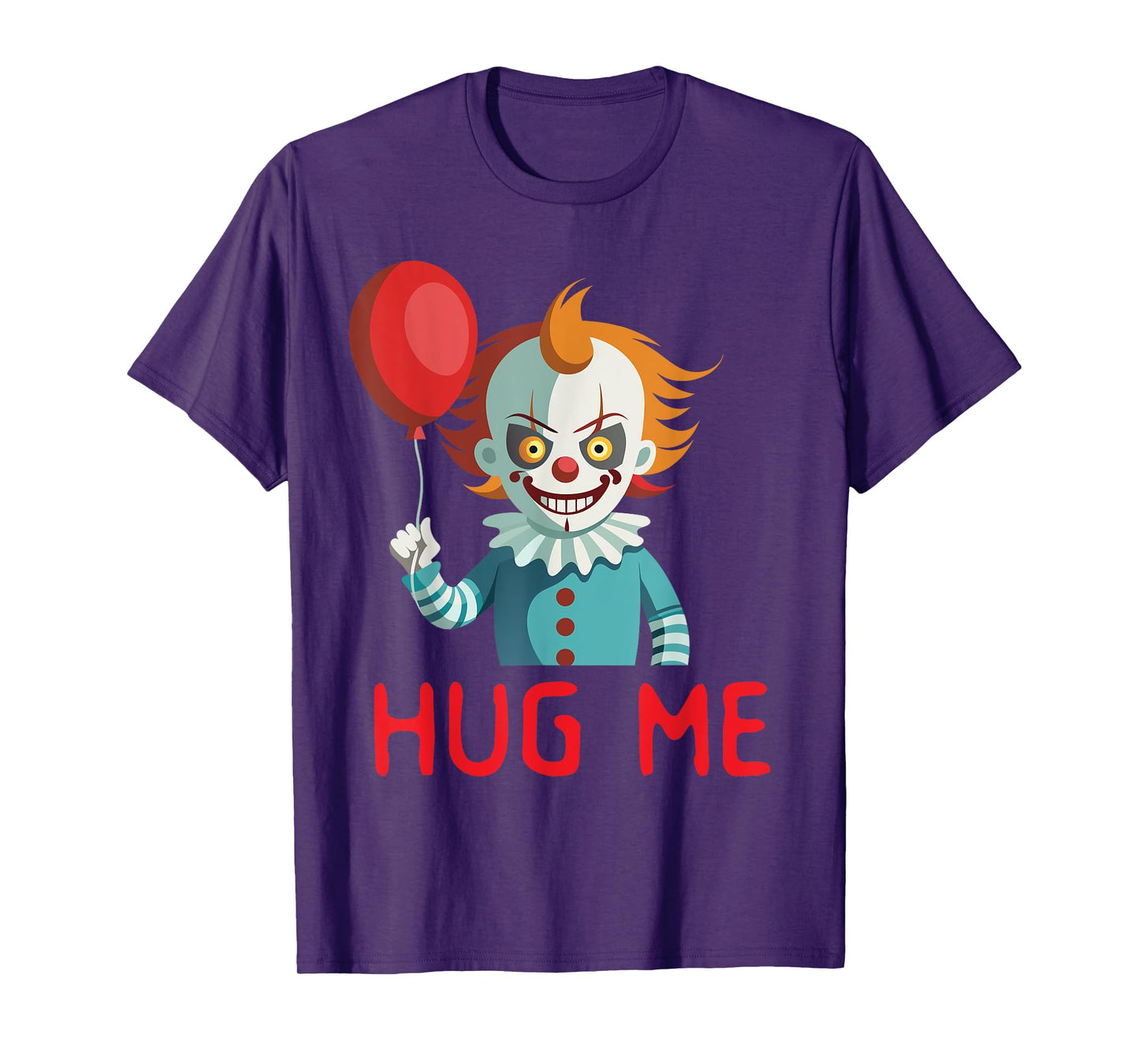 Horror Clown Tee Creepy Halloween Costume Scary Hug Me Clown T-Shirt