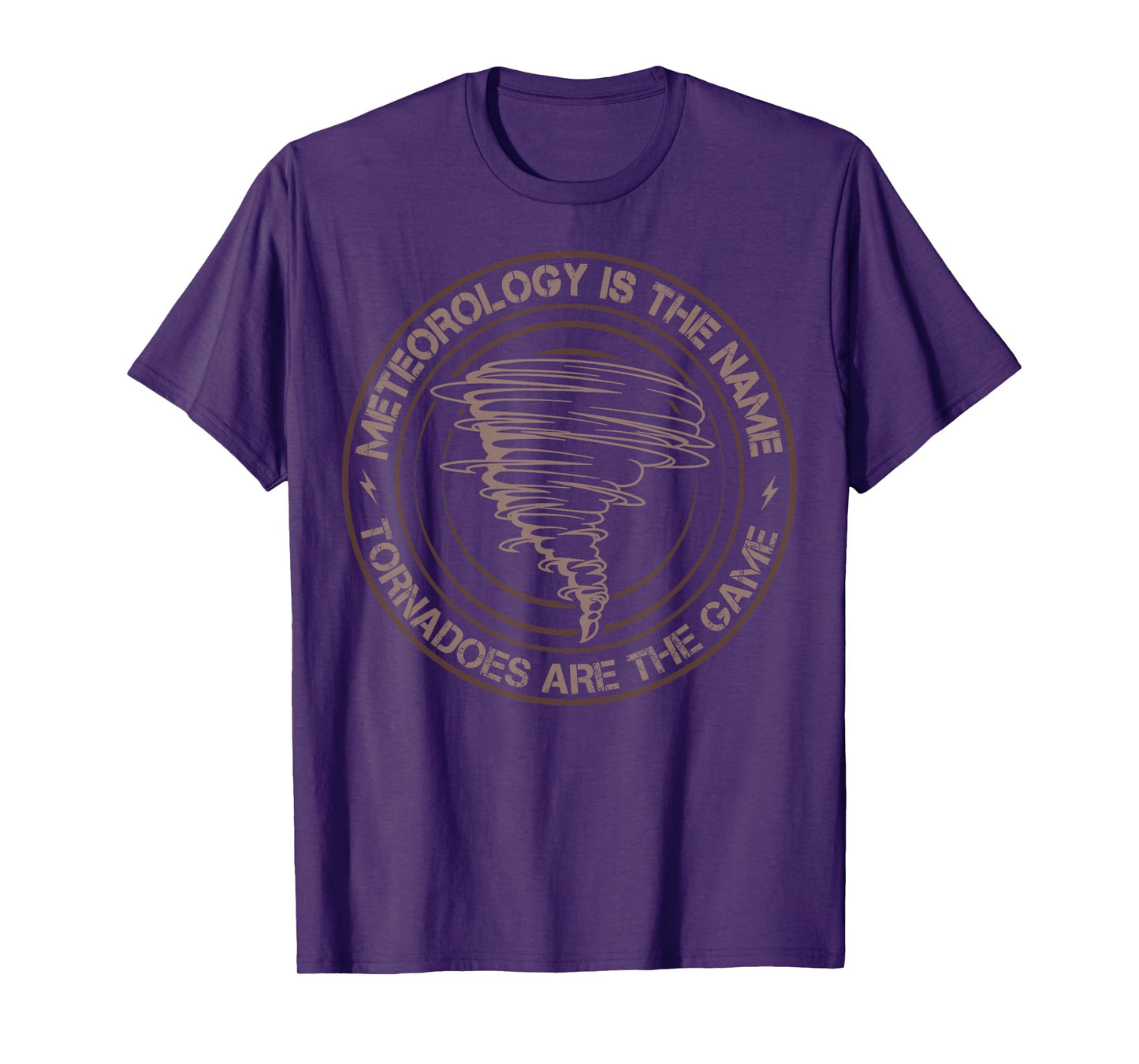 Meteorology Is The Name Tornadoes Are The Game Storm Chaser T-Shirt