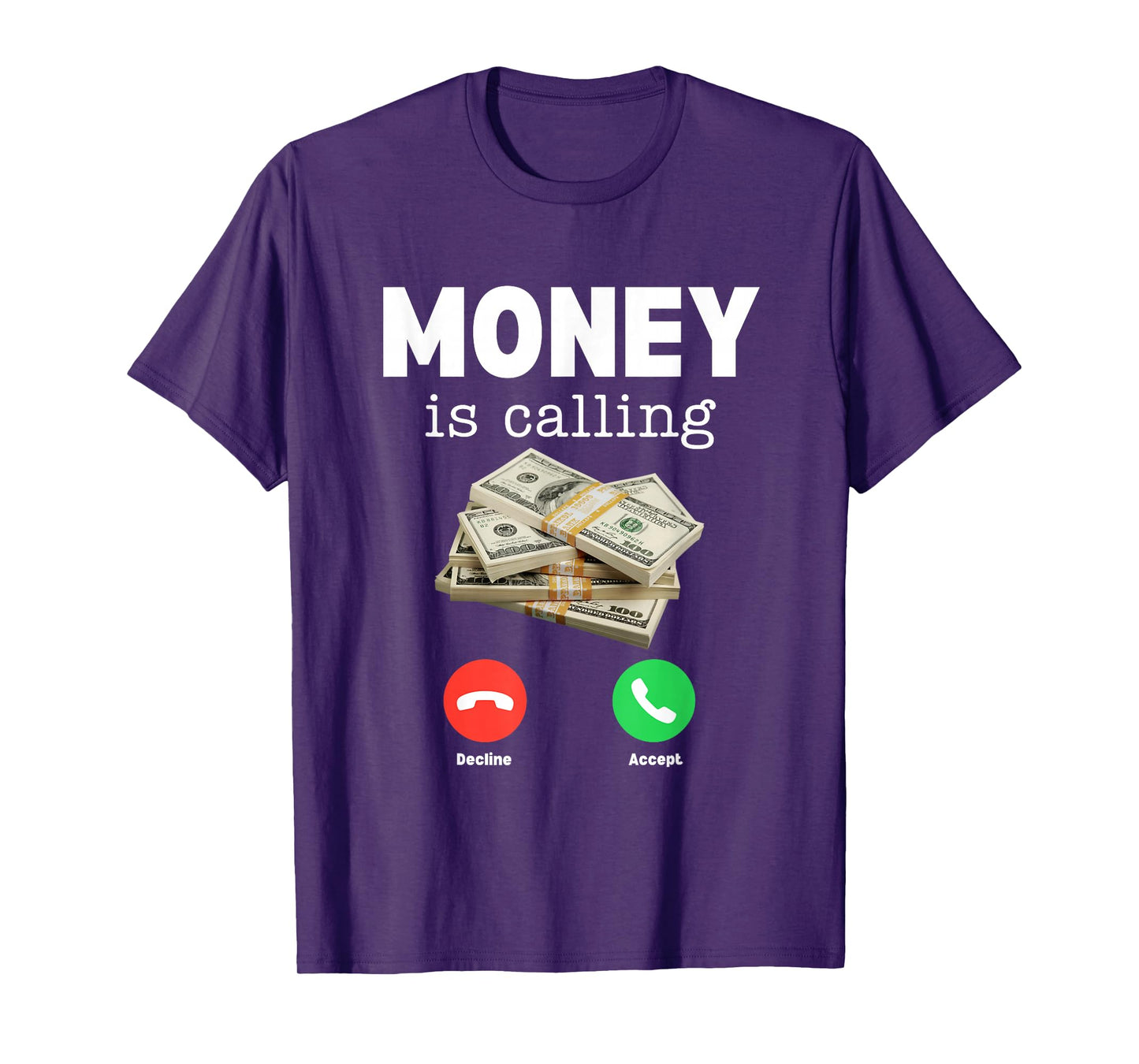 Classic Money Is Calling Shirt Funny Business Hustler T-Shirt