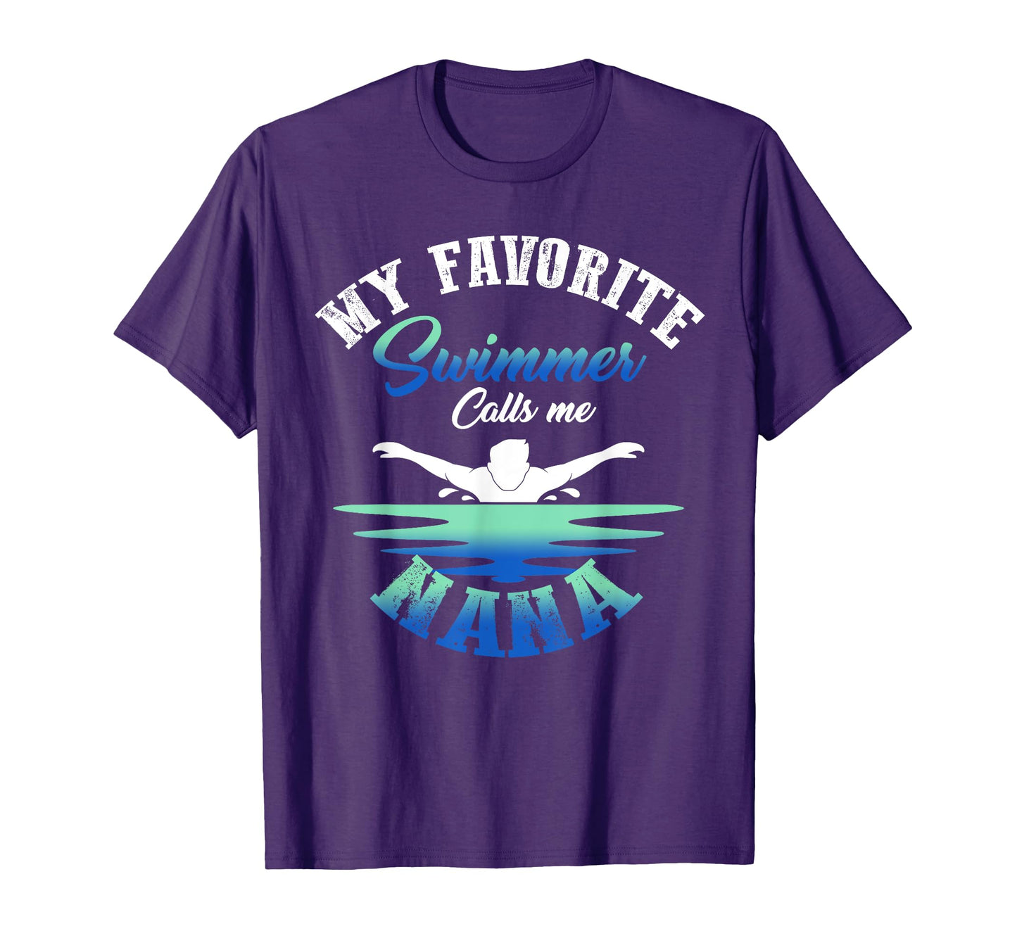 My Favorite Swimmer Calls Me Nana Swim Pool Family Match T-Shirt
