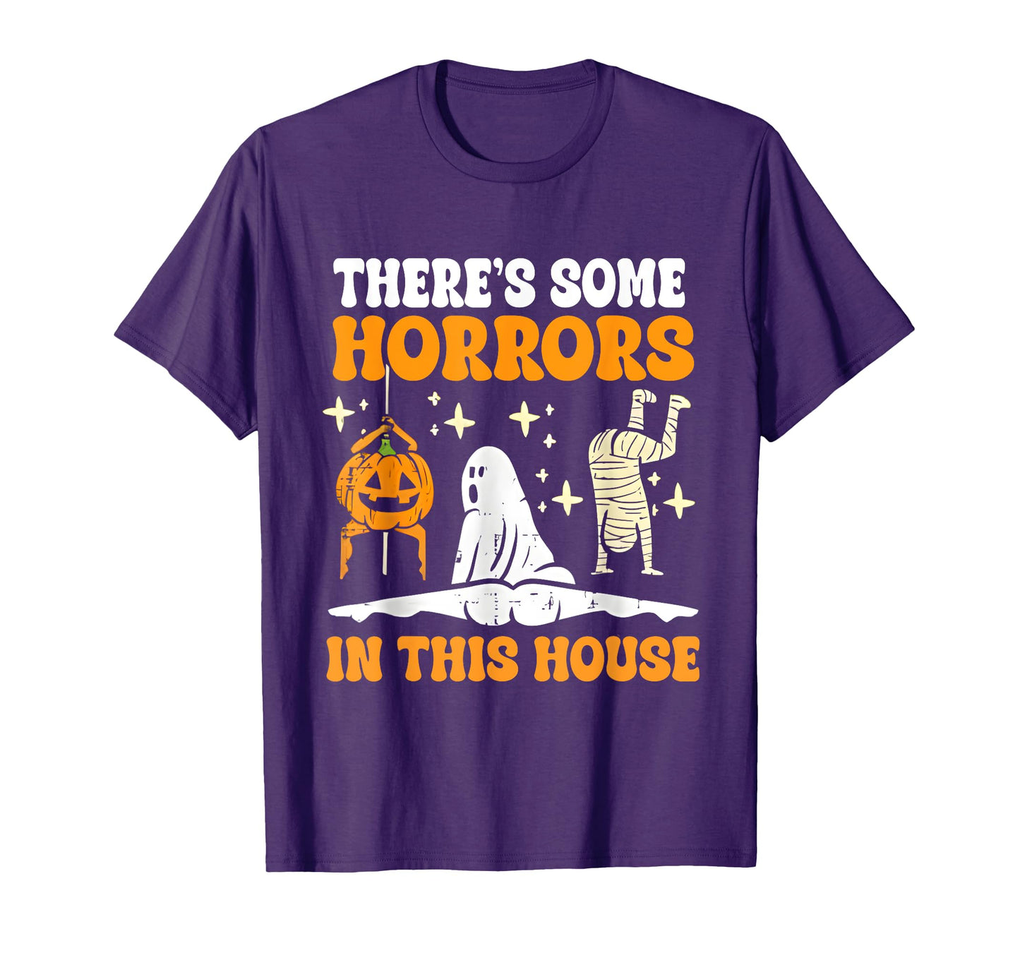 Retro There's Some Horrors In This House Funny Halloween T-Shirt