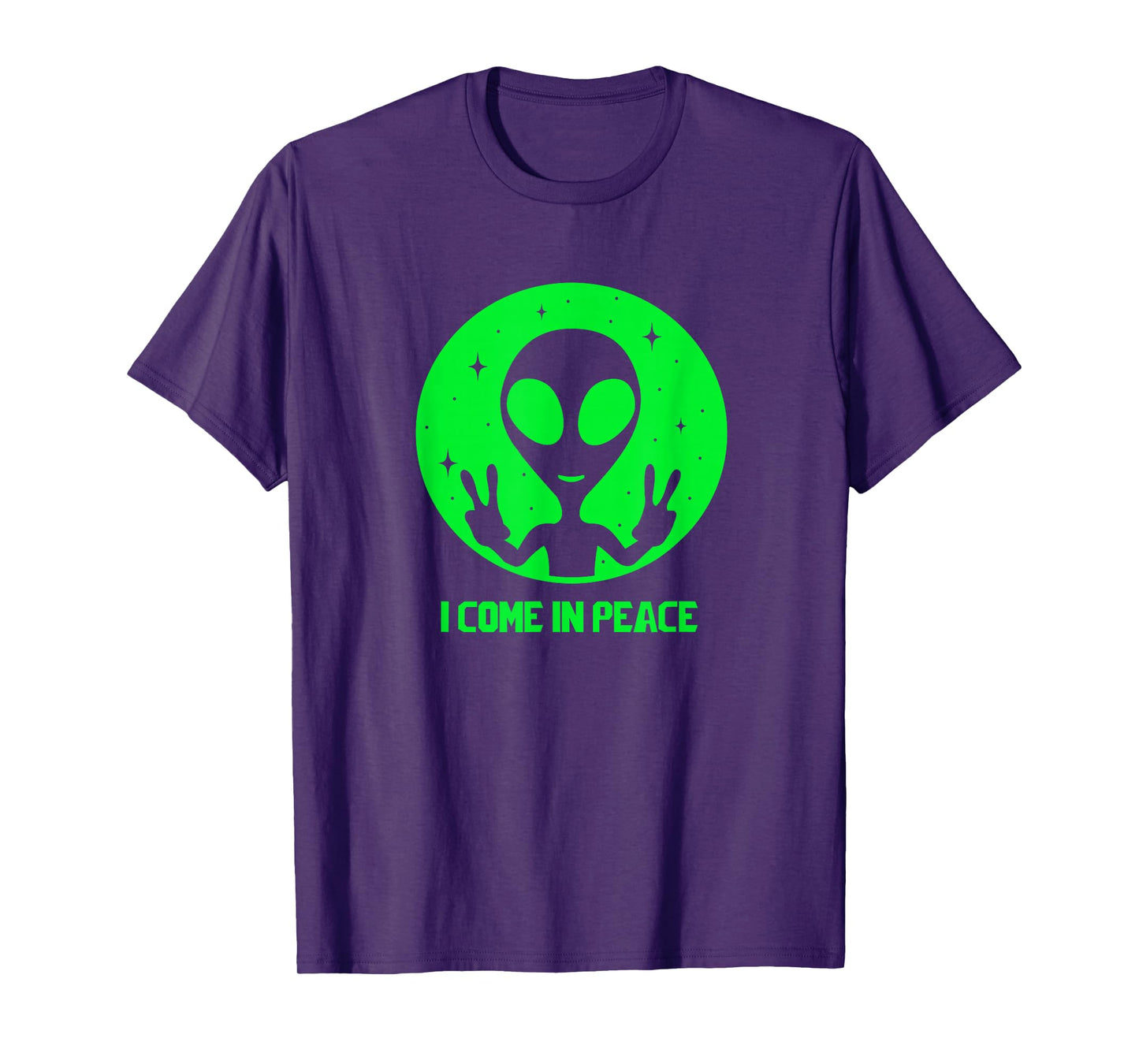 Alien Lover Gifts Men Women Kids UFO I Come In Peace Martian T-Shirt