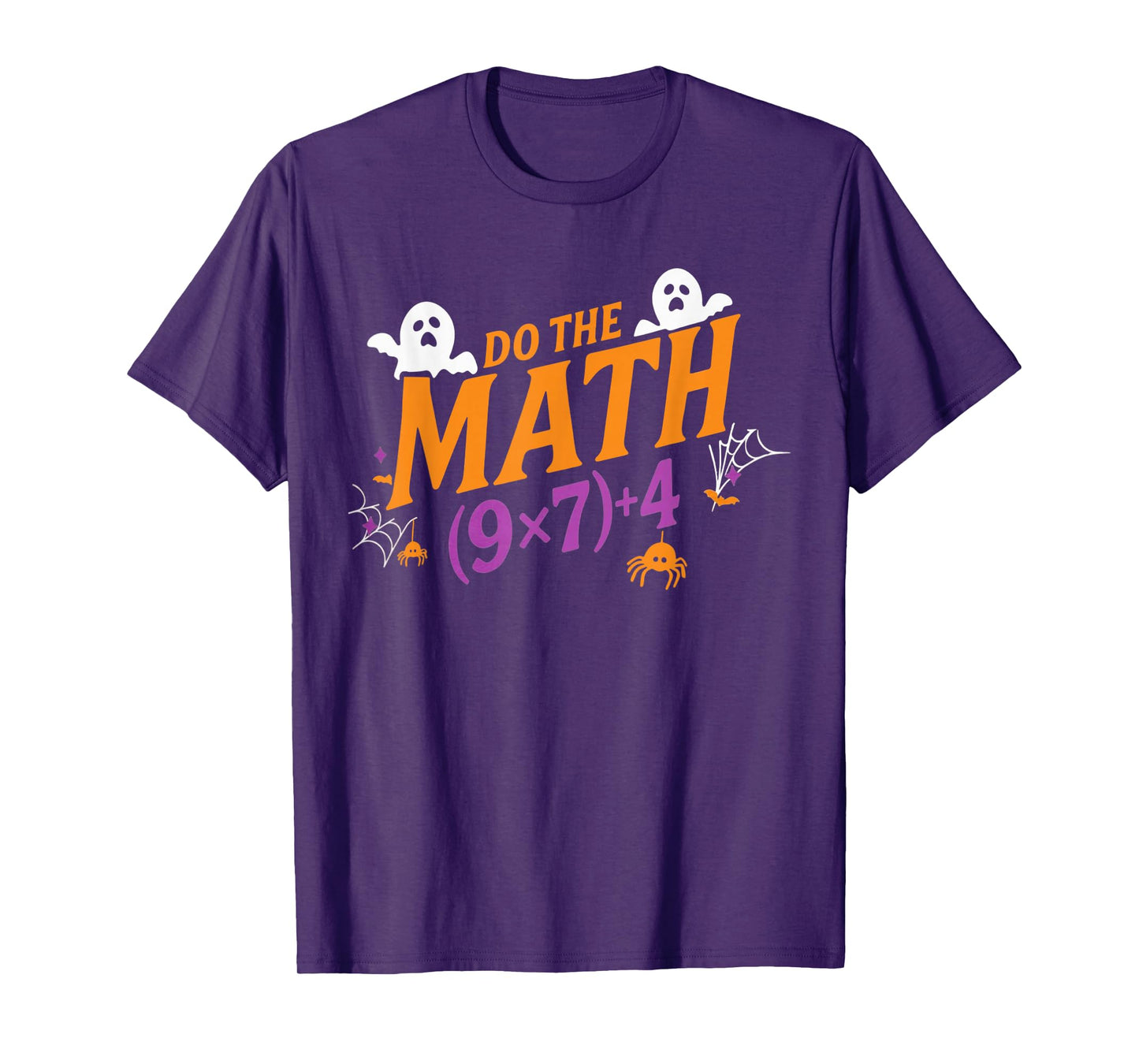 Do The Math 67 Meme PEMDAS Elementary Haunted Math Halloween T-Shirt