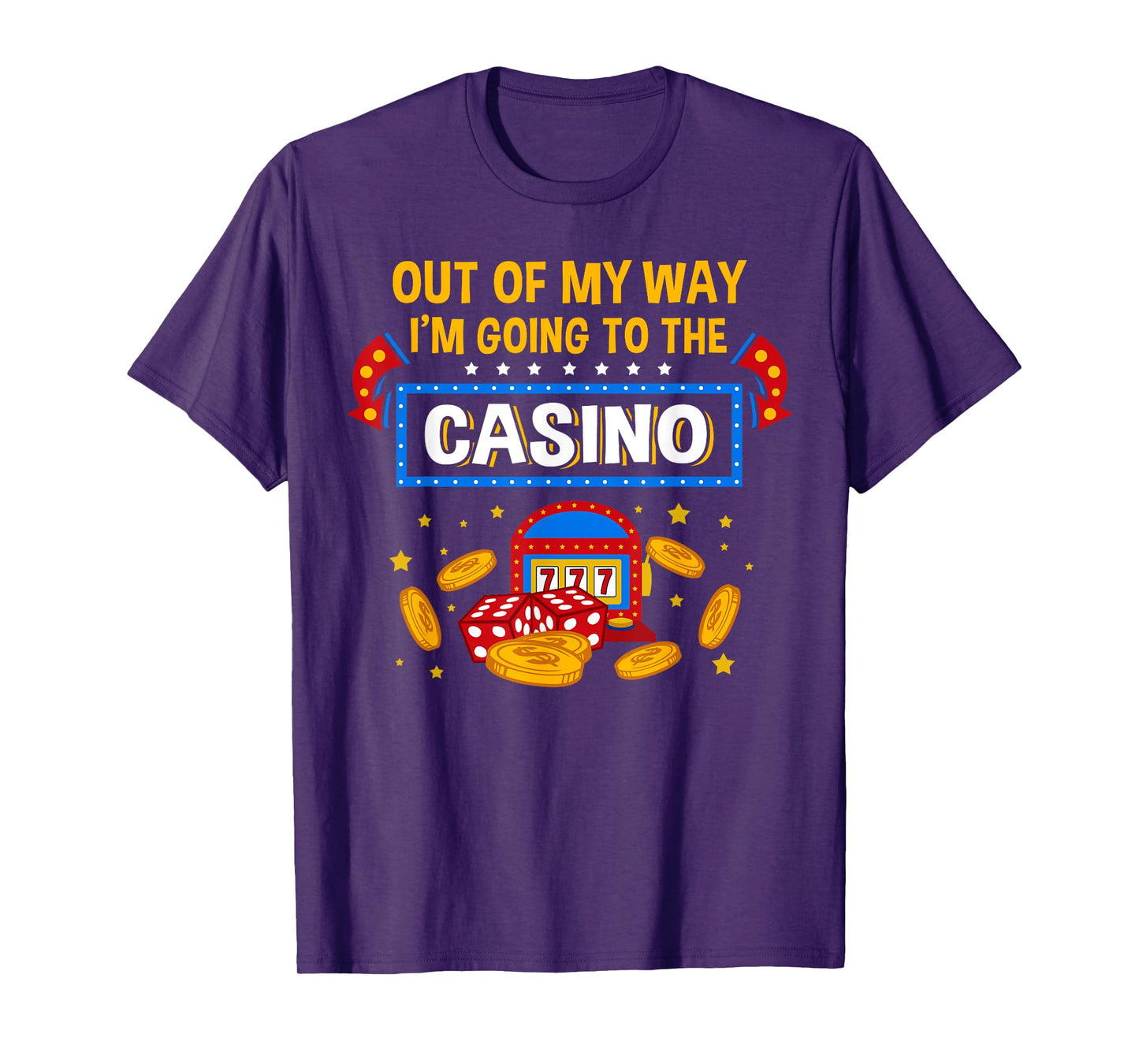 Funny Casino Design For Men Women Casino Gambler Gambling T-Shirt